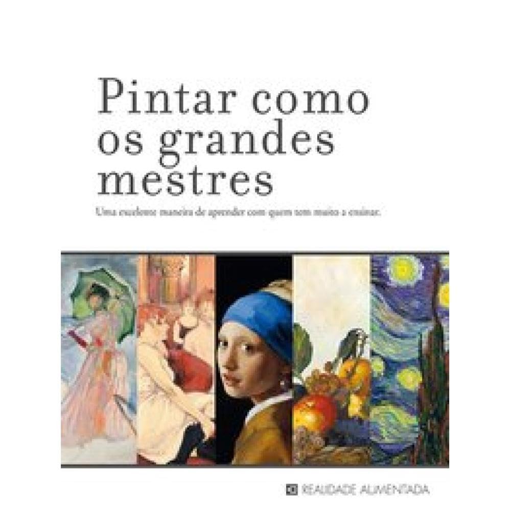 Pintar como os grandes mestres: Uma excelente maneira de aprender com quem tem muito a ensinar