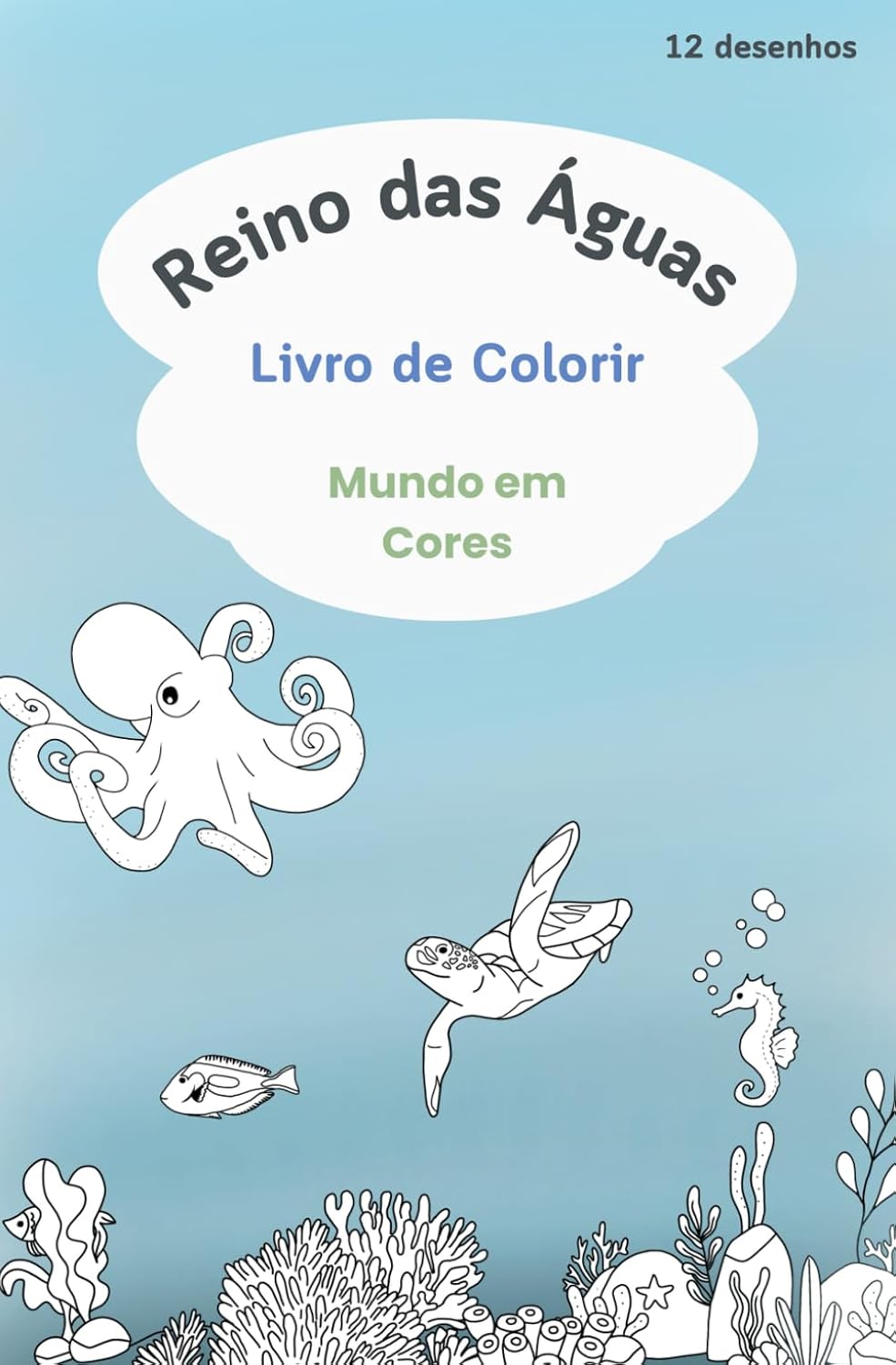 capítulo por capítulo baixar Reino das Águas: Livro de Colorir (Mundo em Cores) (Portuguese Edition)