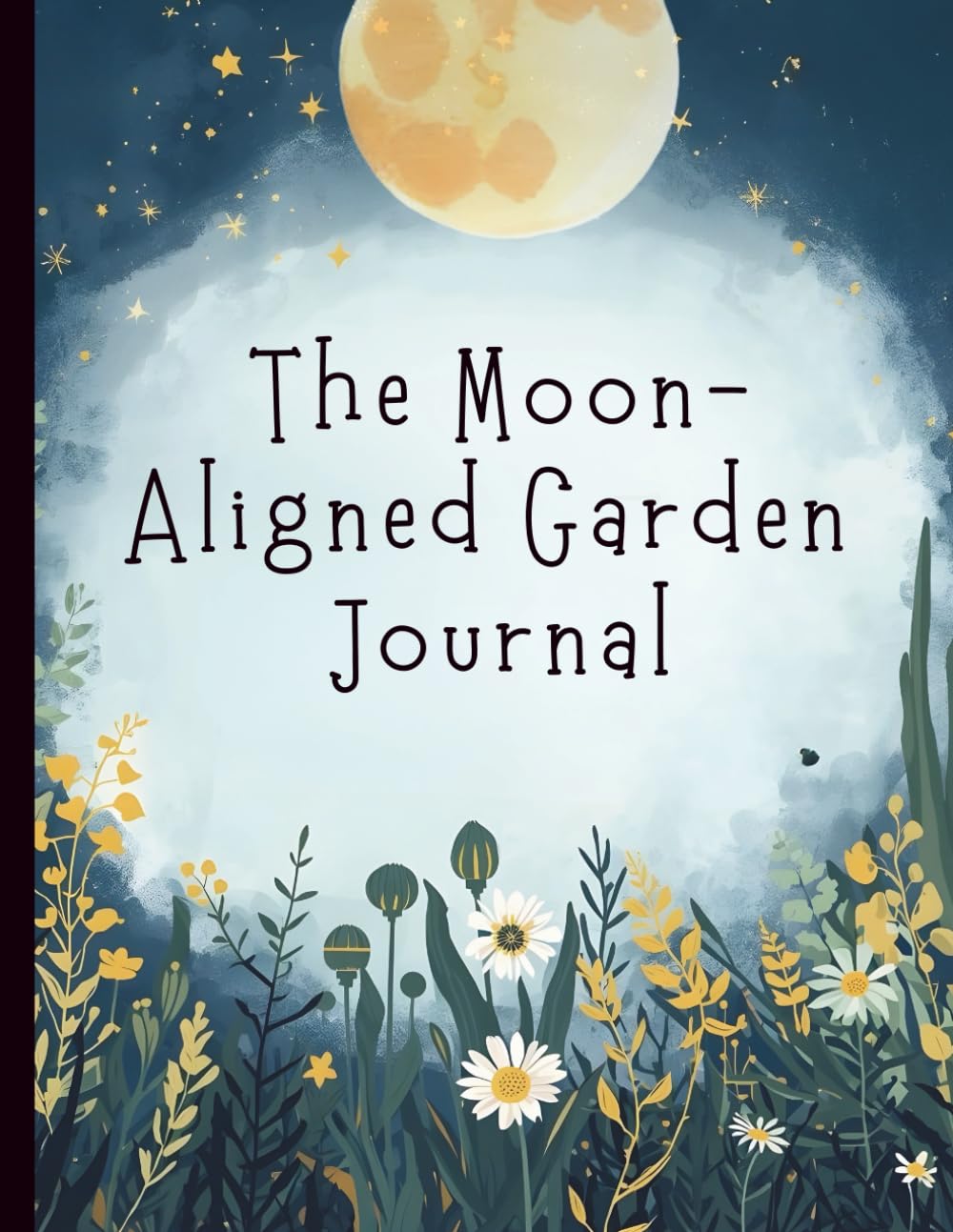 The Moon-Aligned Garden Journal: A Lunar Gardening Planner for Intentional Plant Care, Harvesting, and Seasonal Reflection baixar livro de graça