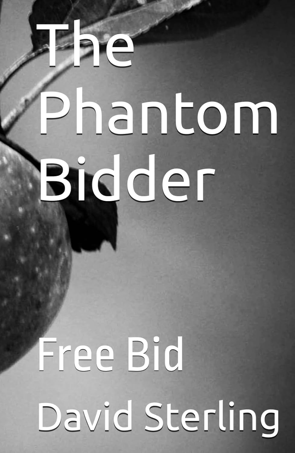 ler totalmente The Phantom Bidder: Free Bid (The Phantom Bidder - Bridge books)