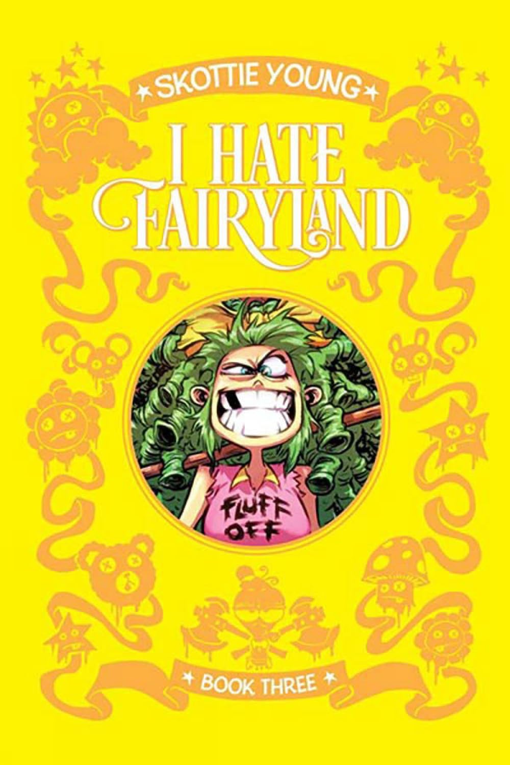 ler totalmente I Hate Fairyland Book Three: 3
