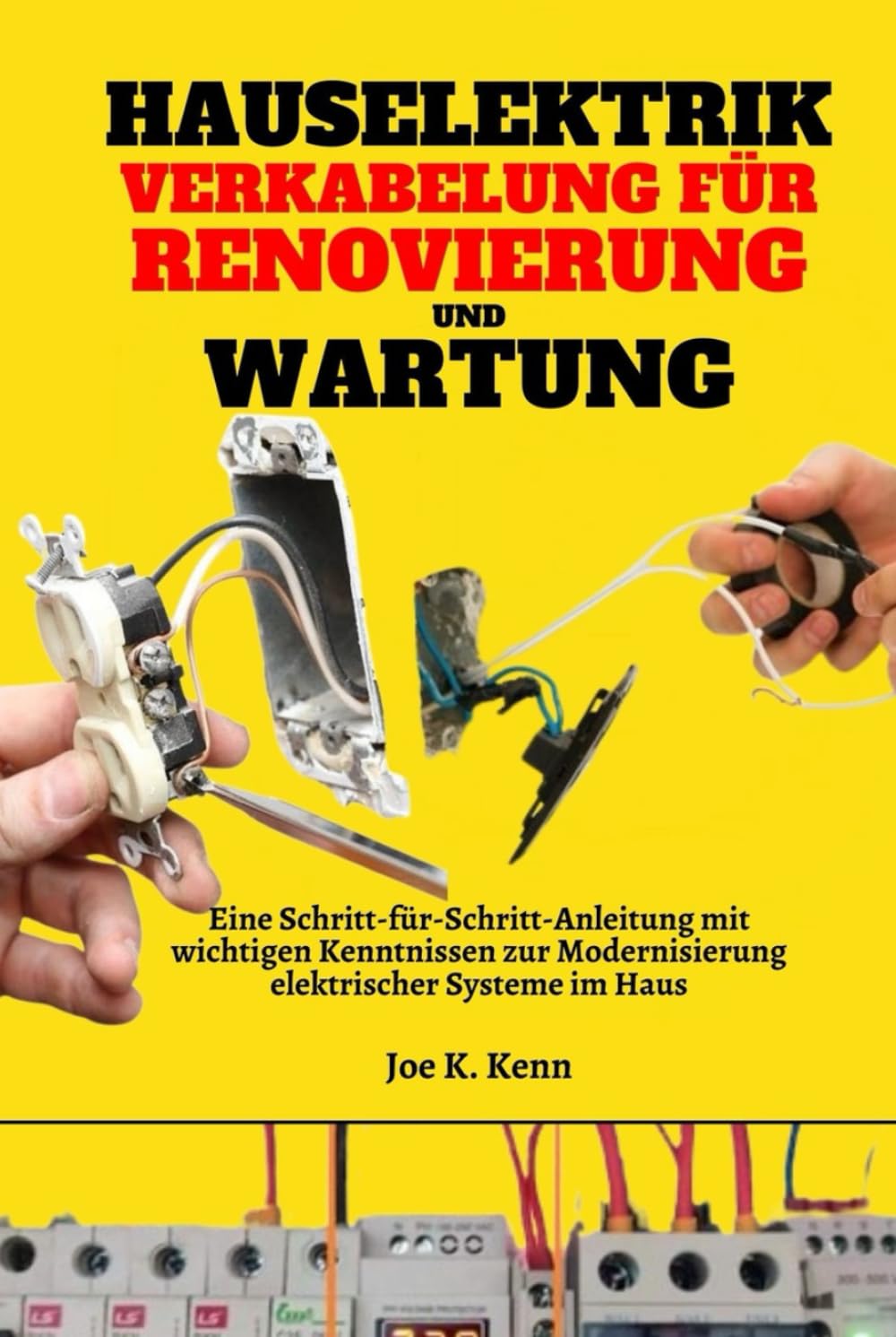 Hauselektrik Verkabelung für Renovierung und Wartung: Eine Schritt-für-Schritt-Anleitung mit wichtigen Kenntnissen zur Modernisierung elektrischer Systeme im Haus baixar o livro de graça