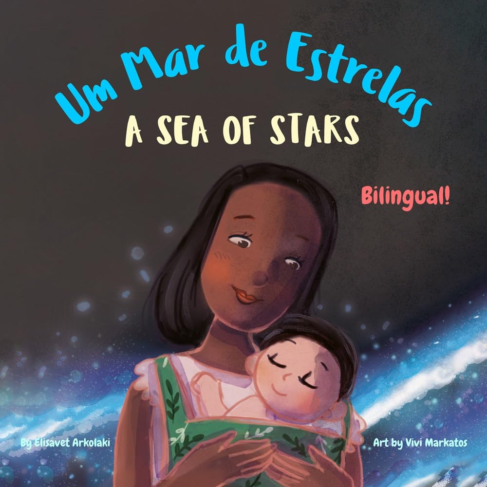 A Sea of Stars - Um Mar de Estrelas: A Portuguese English bilingual children's book (European Portuguese, Portuguese of Portugal), boy edition. Βedtime... and Brazilian Portuguese editions)) baixar livro de graça