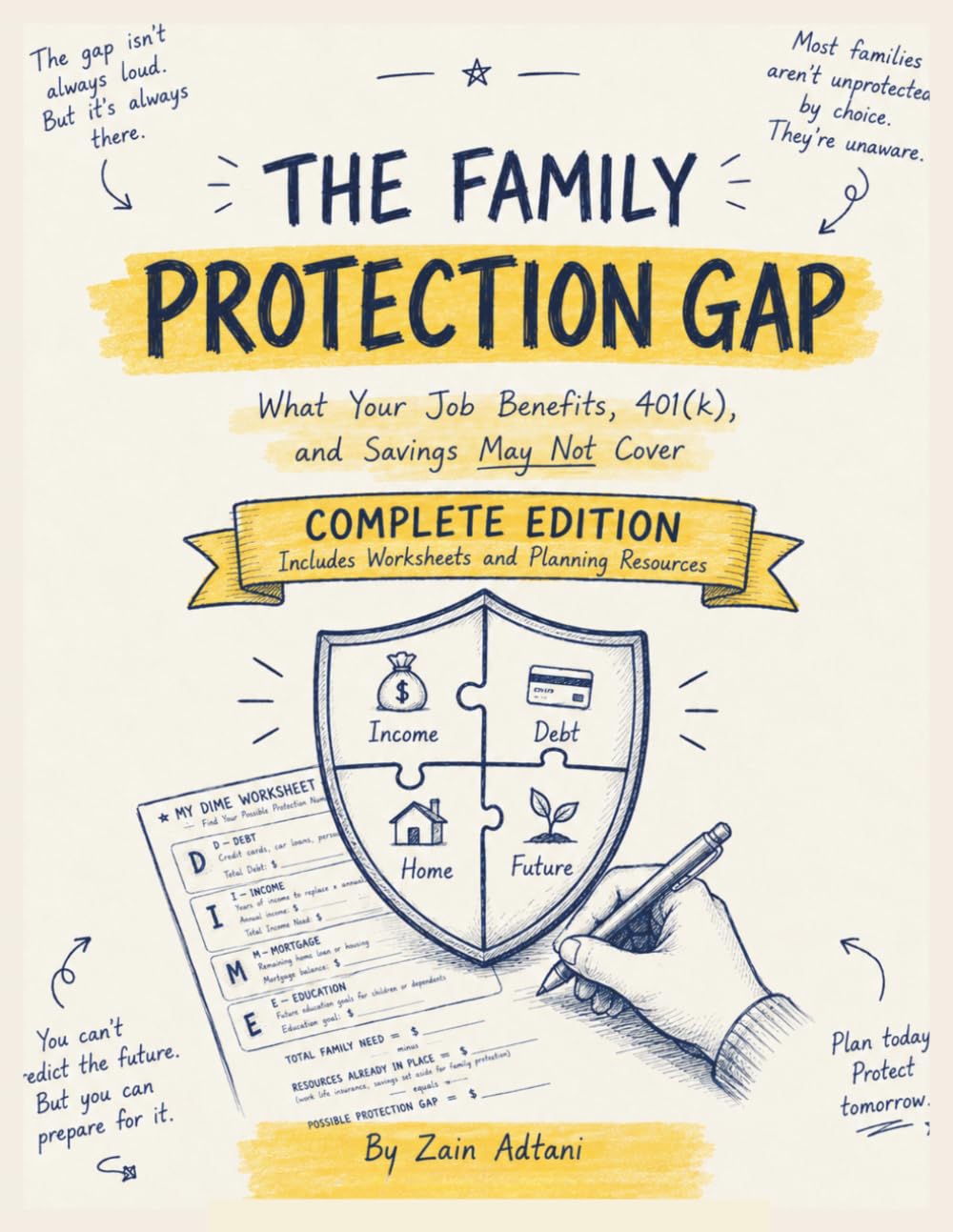 ler totalmente The Family Protection Gap: What Your Job Benefits, 401(k), and Savings May Not Cover