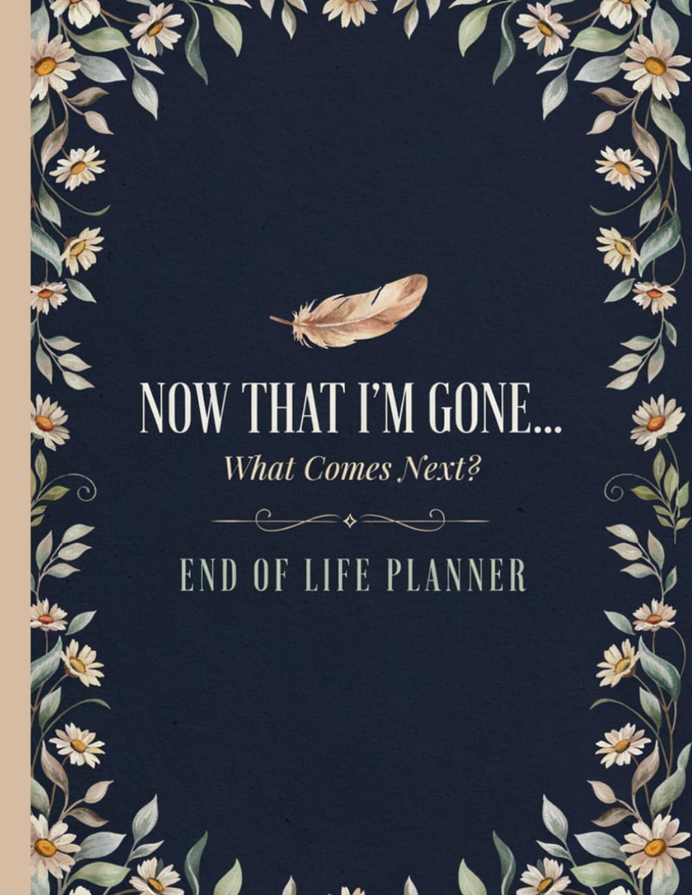 Now That I’m Gone... What Comes Next?: The End of Life Planner Record Book helps your loved ones access all necessary information baixar livro de graça