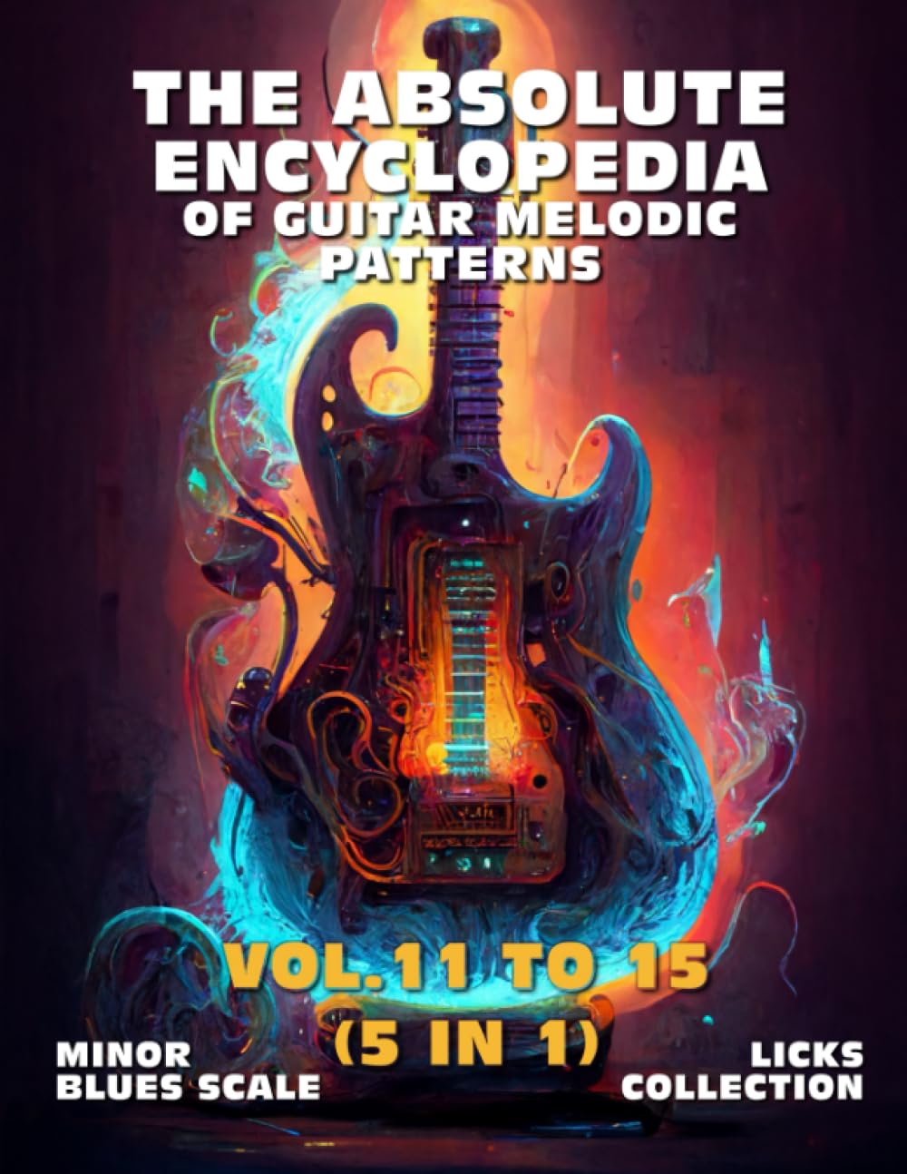 capítulo por capítulo baixar The Absolute Encyclopedia of Guitar Melodic Patterns. Vol.11 to 15 (5 in 1): Minor Blues Scale - Licks Collection. 700 Practical Examples. Tabs and Notes. Late Beginner to Advanced.