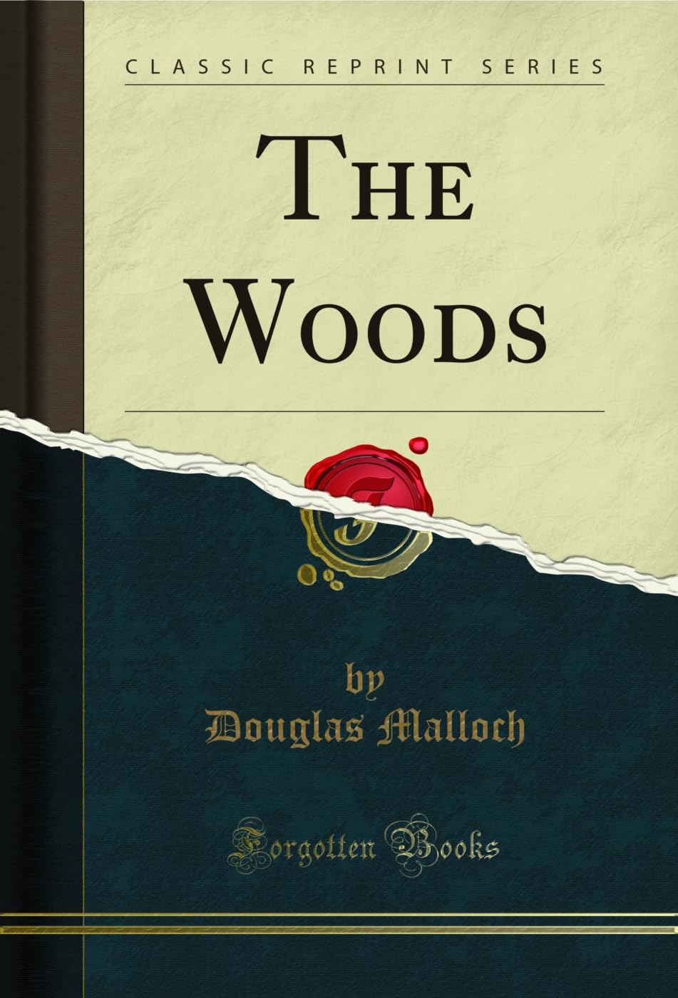 The Woods (Classic Reprint) (English Edition)