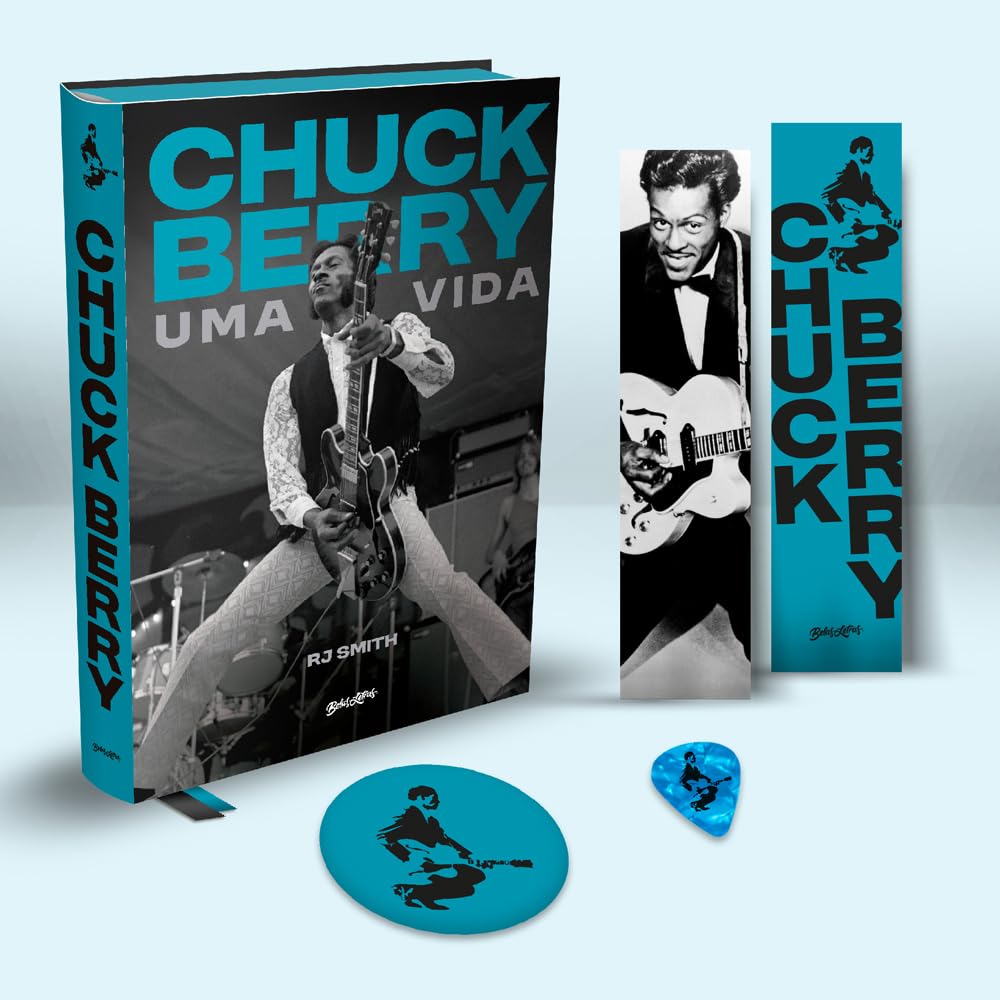 Chuck Berry: uma vida (Edição em capa dura com brindes): a história do lendário artista que inventou o rock n' roll