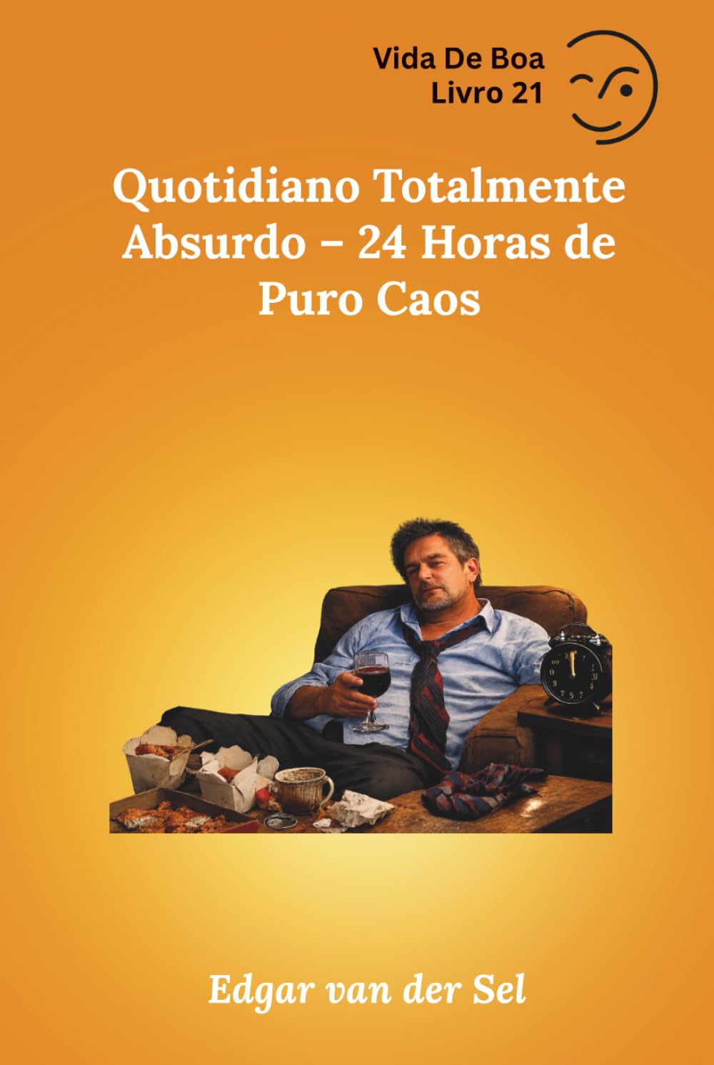 Quotidiano Totalmente Absurdo – 24 Horas de Puro Caos (Portuguese Edition) baixar o livro de graça