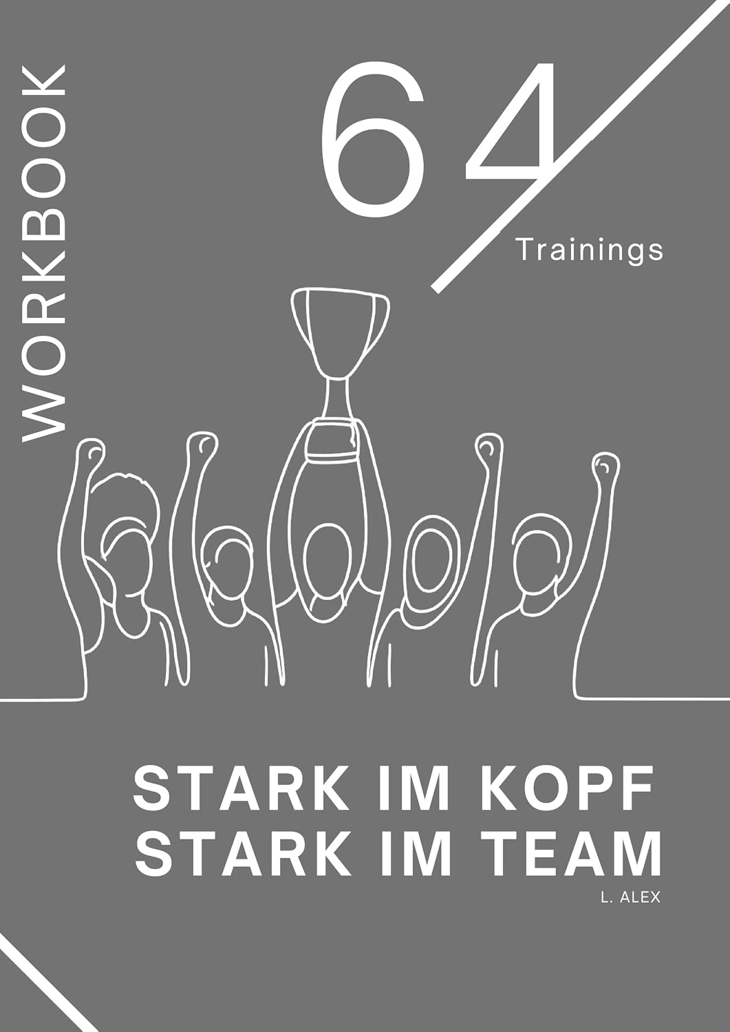 ler totalmente Stark im Kopf - Stark im Team (German Edition)