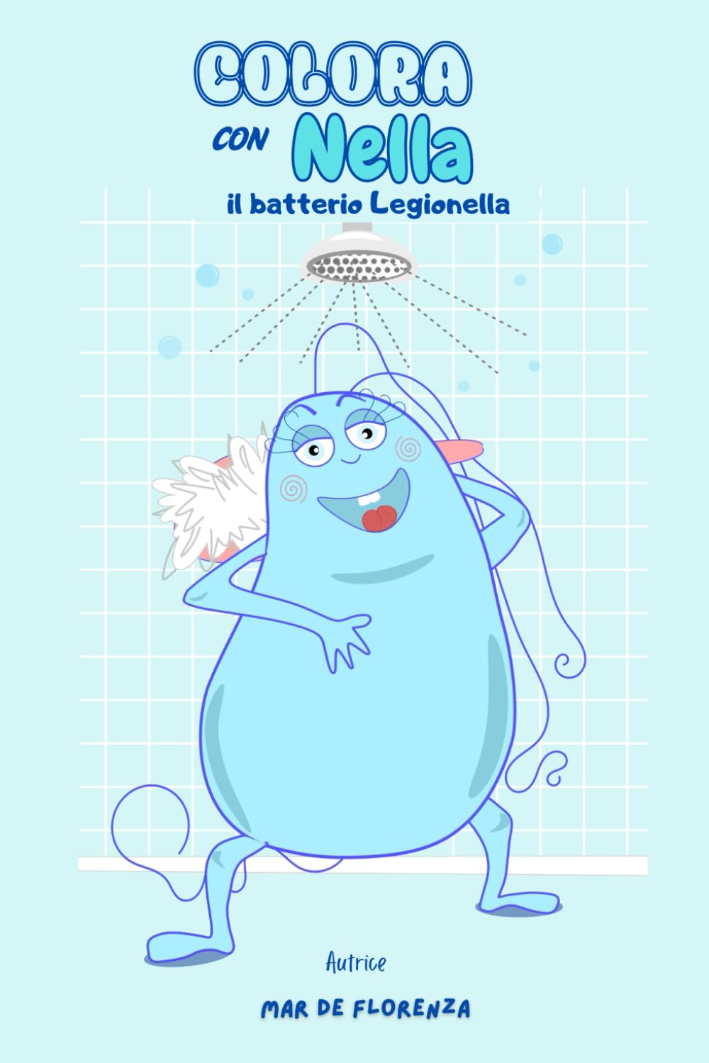 capítulo por capítulo baixar Colora con Nella, Il batterio Legionella: Libro da colorare per bambini e adulti. Storie di biologia. Storie educative. Hobby. Lavoretti creativi (Italian Edition)