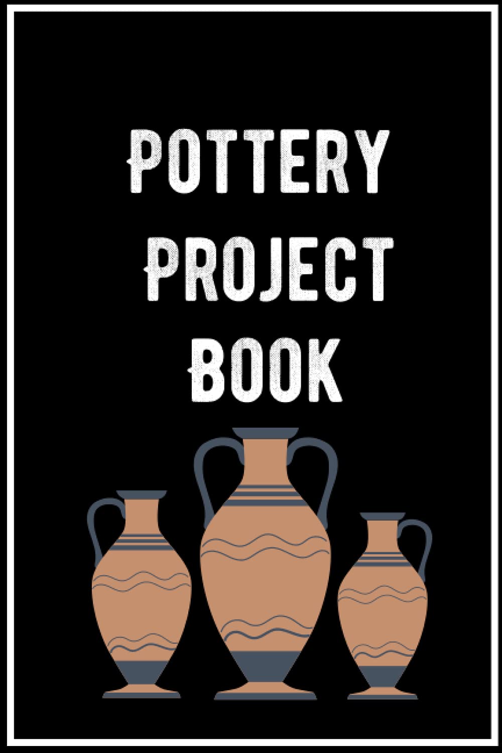 Pottery Project Book: Pottery Log Book,Project Sheets to Record your Ceramic Work, Gift for Pottery lovers baixar livro de graça