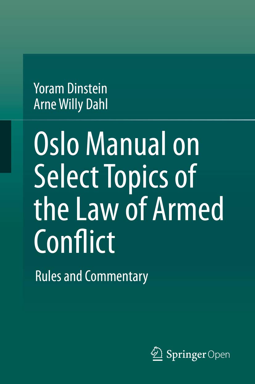 capítulo por capítulo baixar Oslo Manual on Select Topics of the Law of Armed Conflict: Rules and Commentary (Law and Criminology) (English Edition)