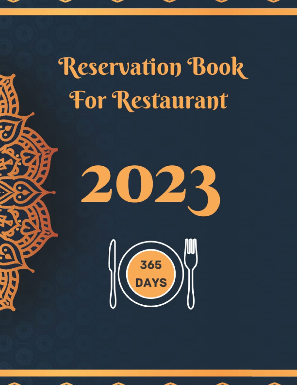 Reservation Book For Restaurant 2023: Hostess Table Log Book | Contact Pages, January - December 2023 baixar o livro de graça