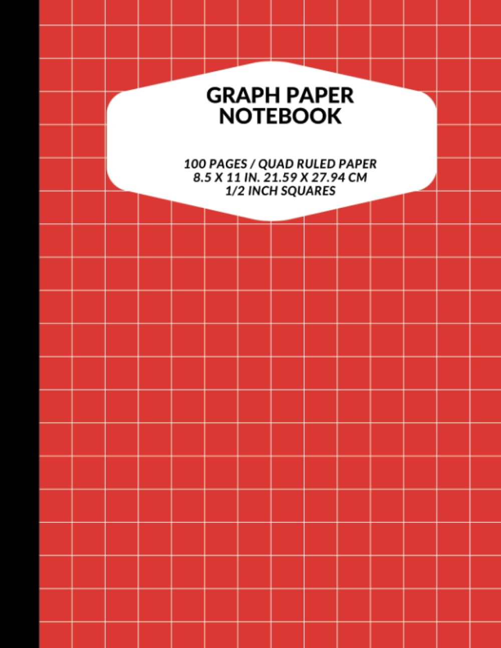 BIG MATH RED NOTEBOOK 1/2 INCH SQUARES GRAPH PAPER QUAD RULED 8.5 X 11 INCH PERFECT BOUND ELEMENTARY SCHOOL KIDS