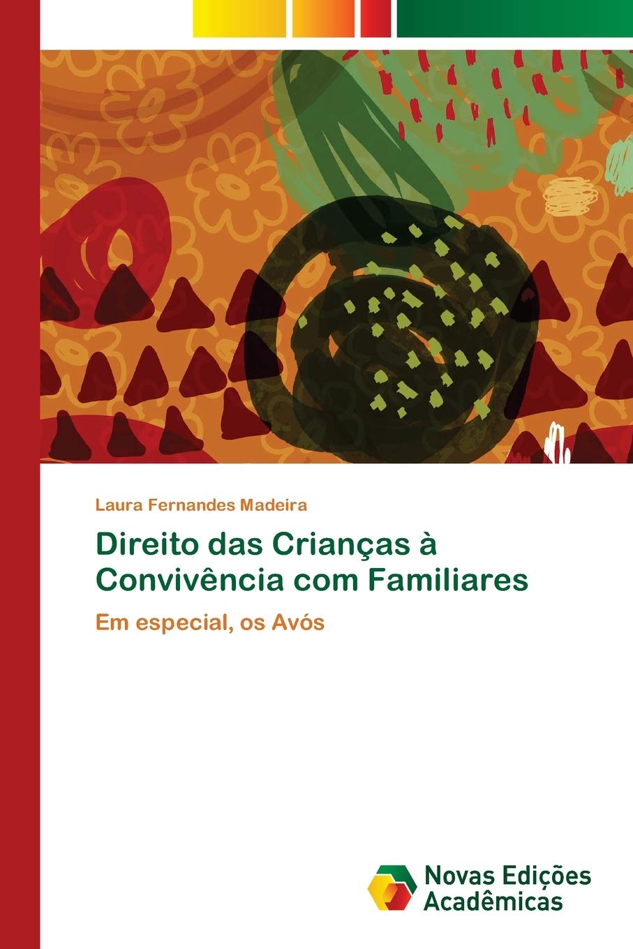 capítulo por capítulo baixar Direito das Crianças à Convivência com Familiares: Em especial, os Avós