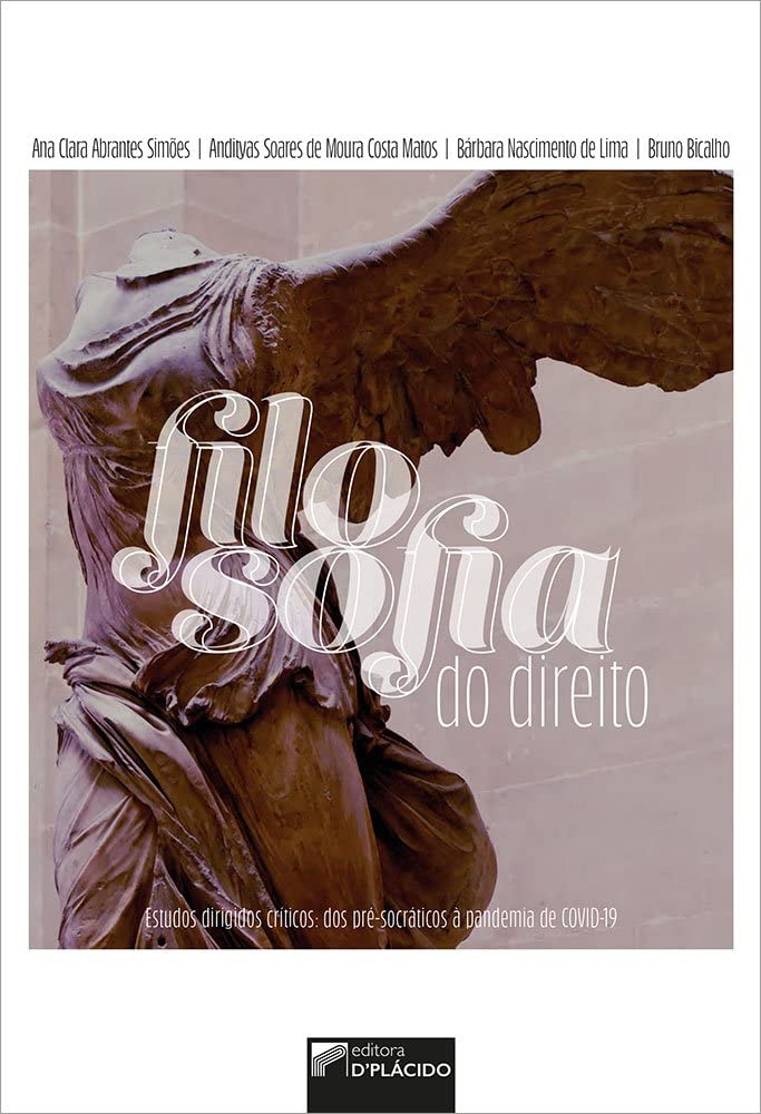 Filosofia do Direito: Estudos Dirigidos Críticos: dos Pré-socráticos à Pandemia de Covid-19 baixar o livro de graça