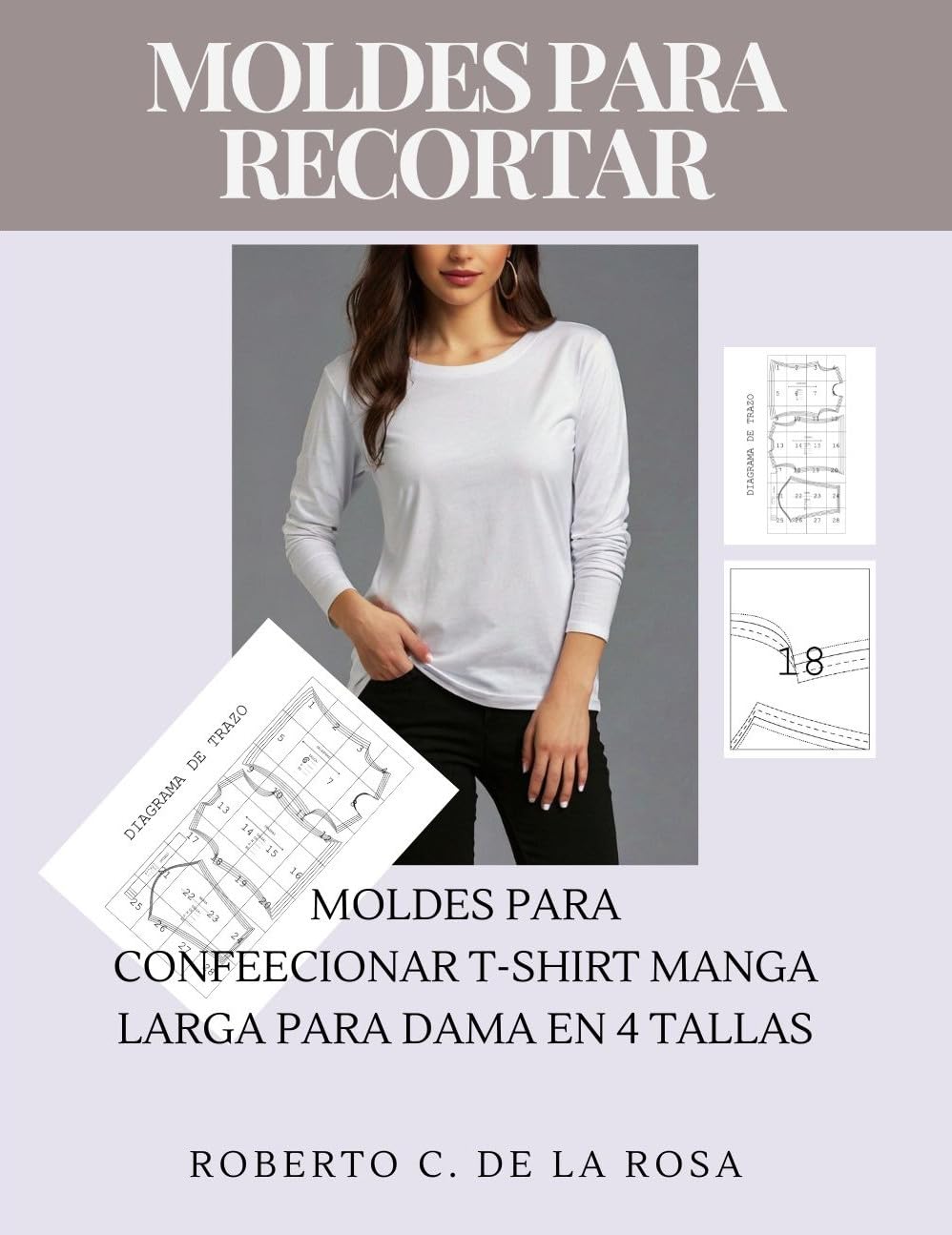 Moldes para recortar: moldes para confeccionar t-shirt de manga larga para dama (Spanish Edition) baixar o livro de graça