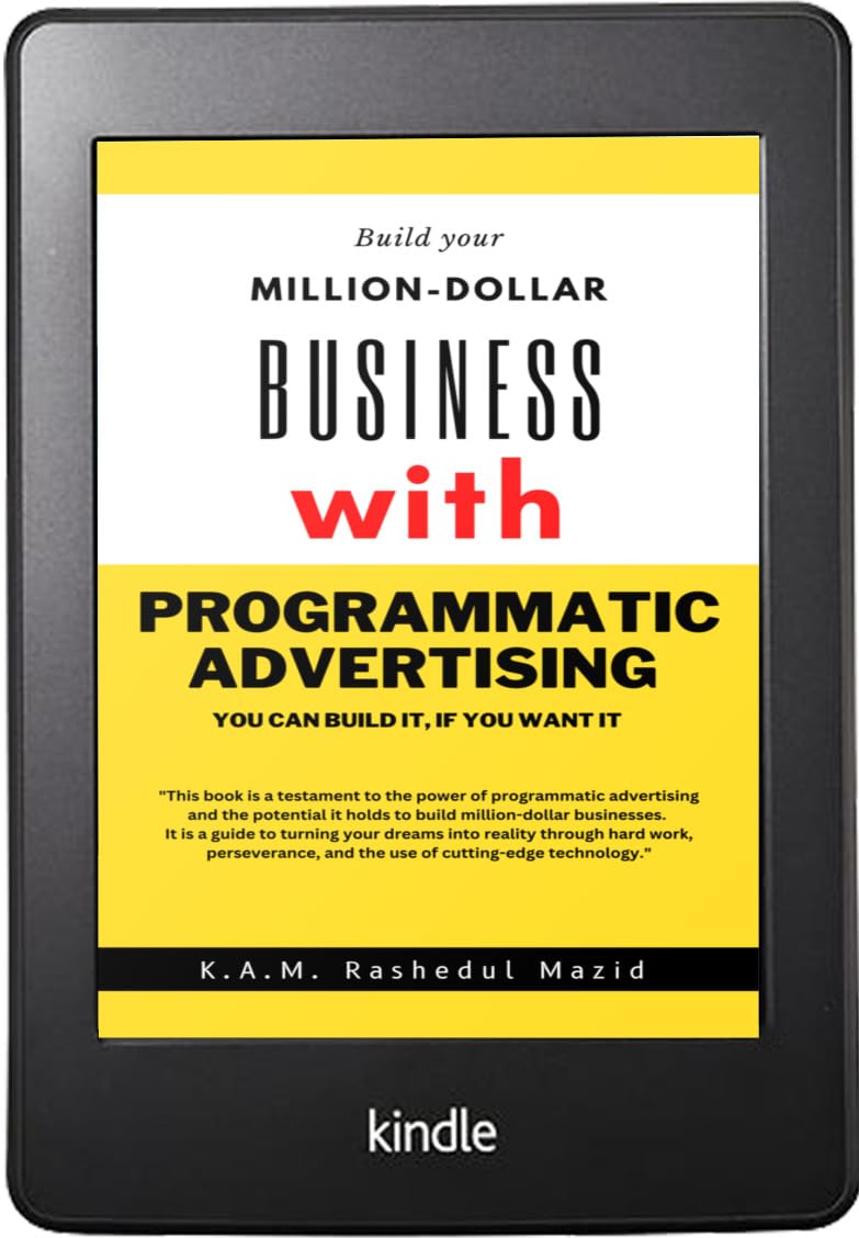 ler totalmente Build your million-dollar business with programmatic advertising: You can build it, if you want it (Build your million dollar business with programmatic advertising Book 1) (English Edition)
