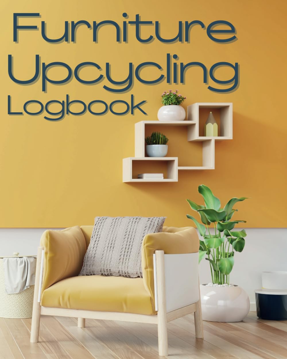 Furniture Upcycling Logbook baixar livro de graça