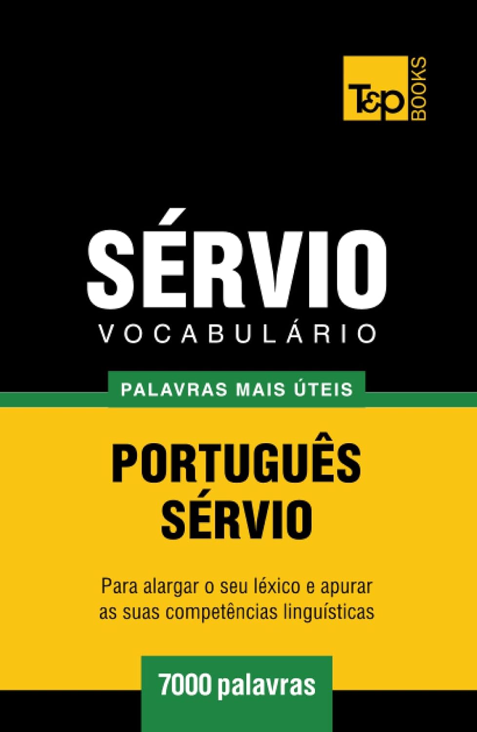 ler totalmente Vocabulário Português-Sérvio - 7000 palavras mais úteis (European Portuguese Collection) (Portuguese Edition)