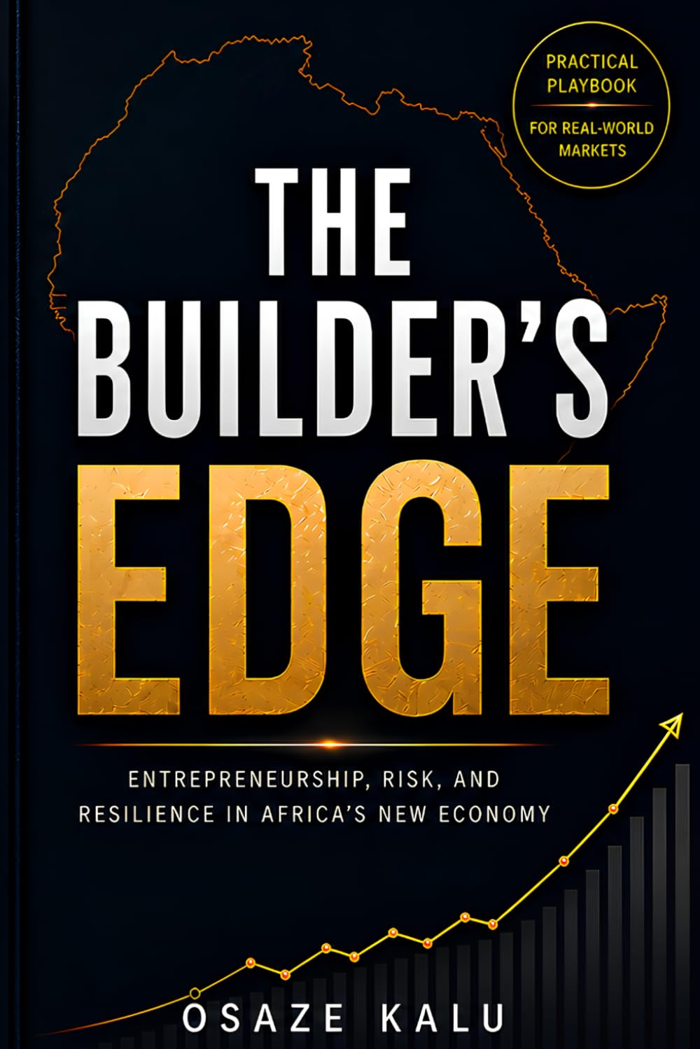 capítulo por capítulo baixar The Builder's Edge: Entrepreneurship, Risk, and Resilience in Africa's New Economy