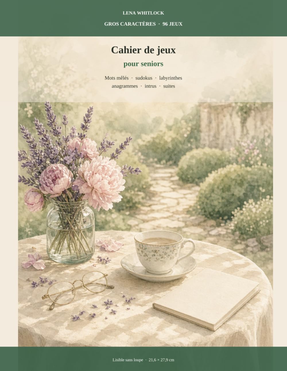 Cahier de jeux gros caractères pour seniors: 96 jeux : mots mêlés, sudokus faciles, labyrinthes, anagrammes — lisible sans loupe (French Edition)