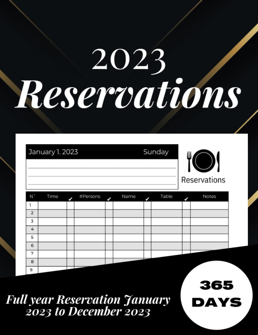 Reservation Book For Restaurant 2023: Daily Dated Log Book for Hotels, Restaurant, Bistros, Grill Bar, Pizza.Full Year of Reservation (365 Days), Daily Customers Tracking,380 pages baixar livro de graça