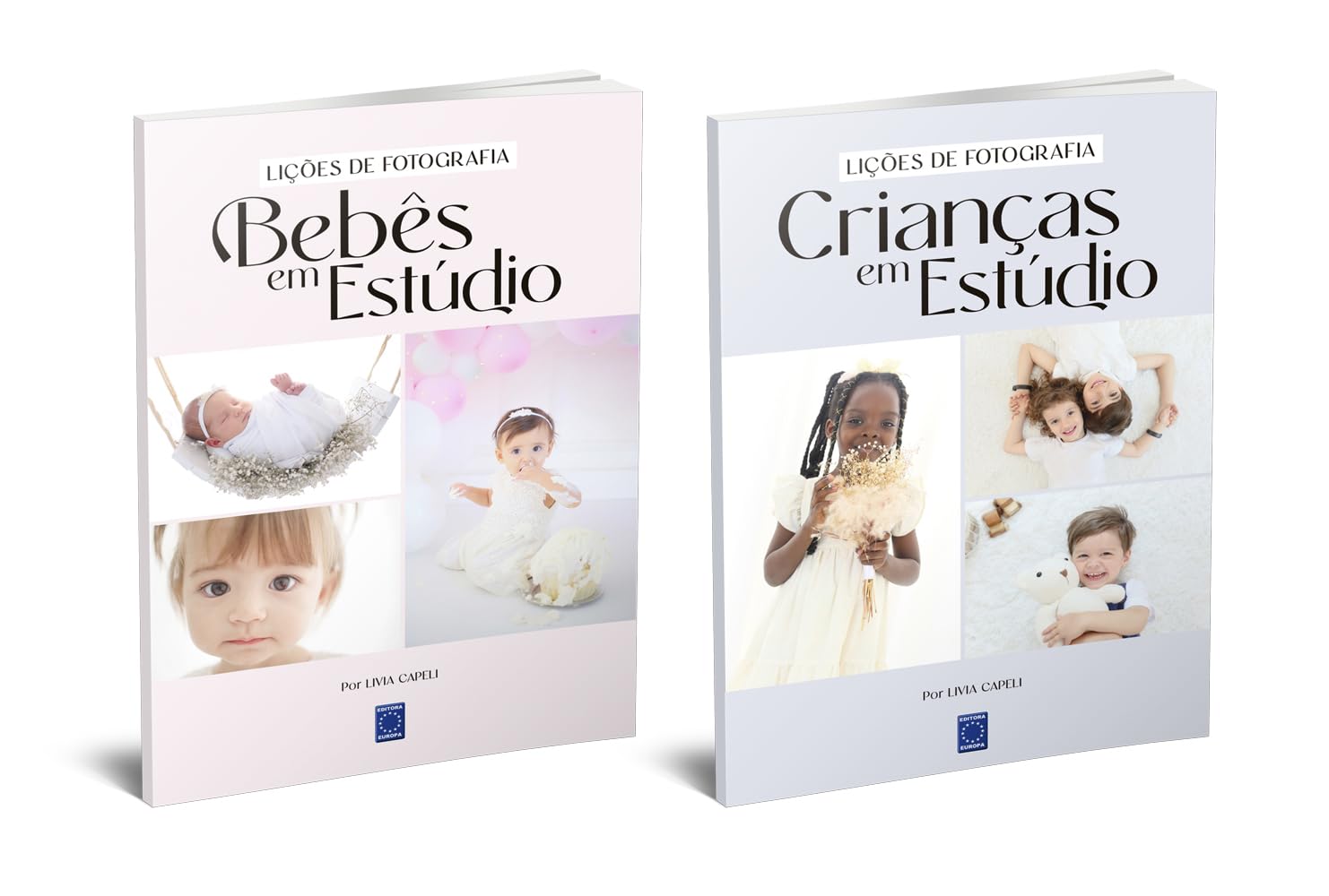 Lições de Fotografia - Bebês + Crianças em Estúdio (Coleção 2 livros) baixar livro de graça