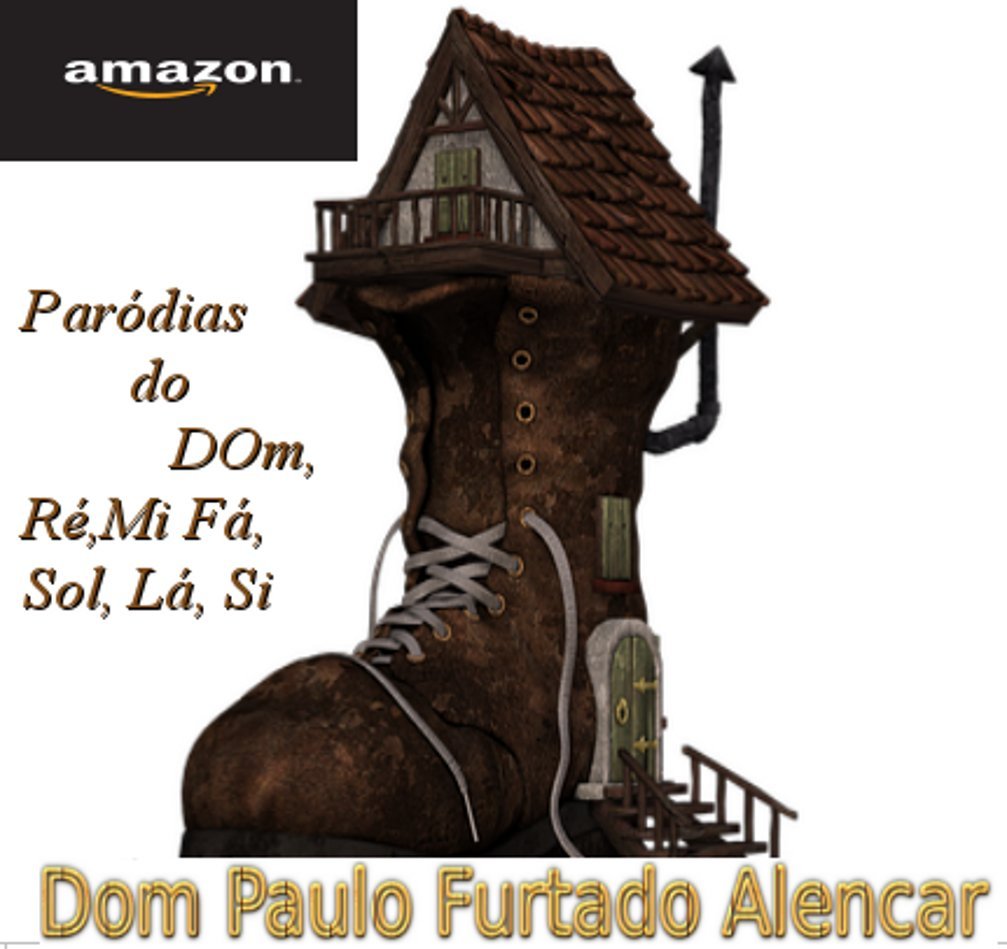 ler totalmente Paródias do Dom, Ré, Mi, Fá, Sol, Lá, Si