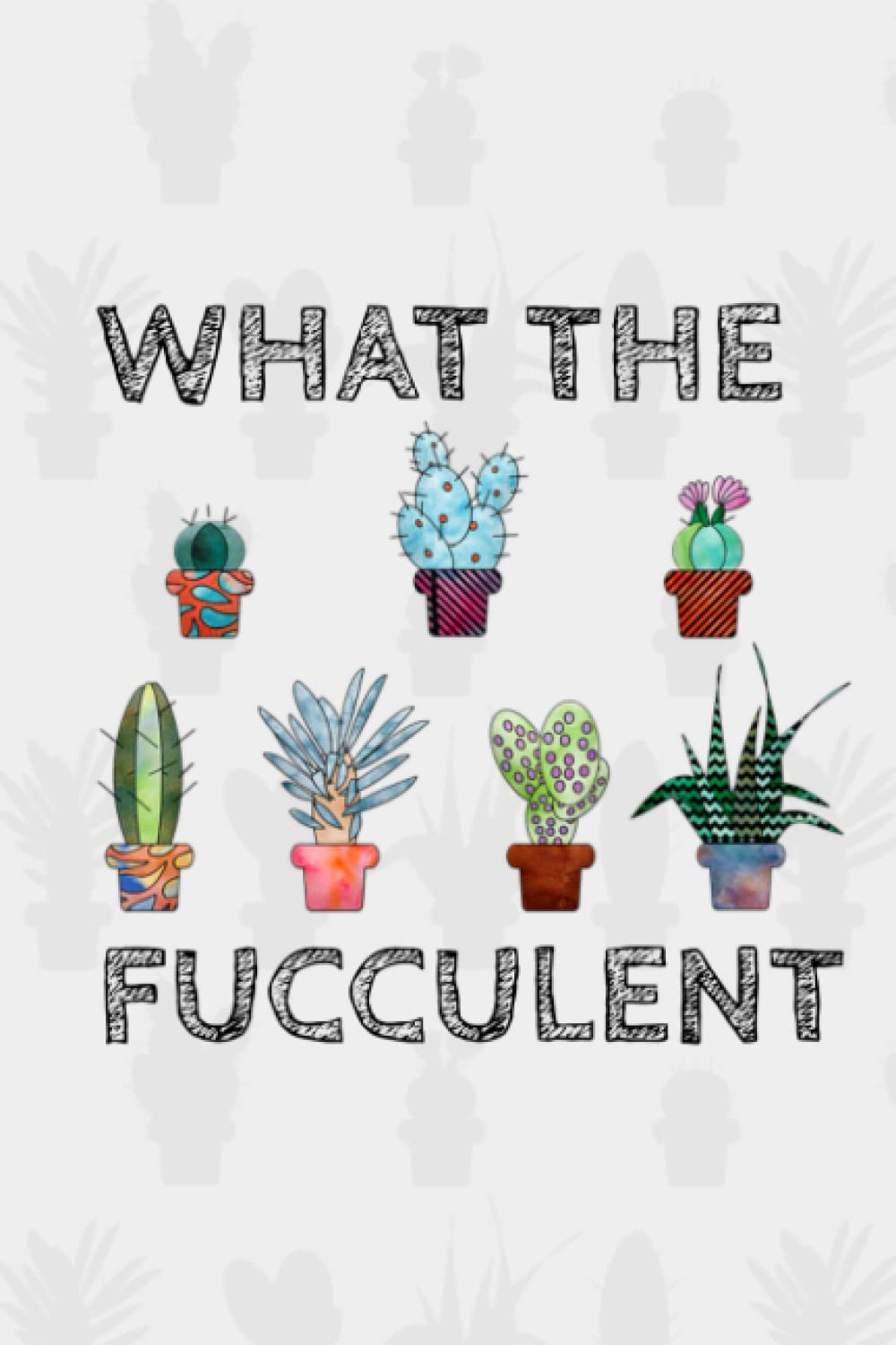 Gardener's Journal: What the Fucculent baixar livro de graça