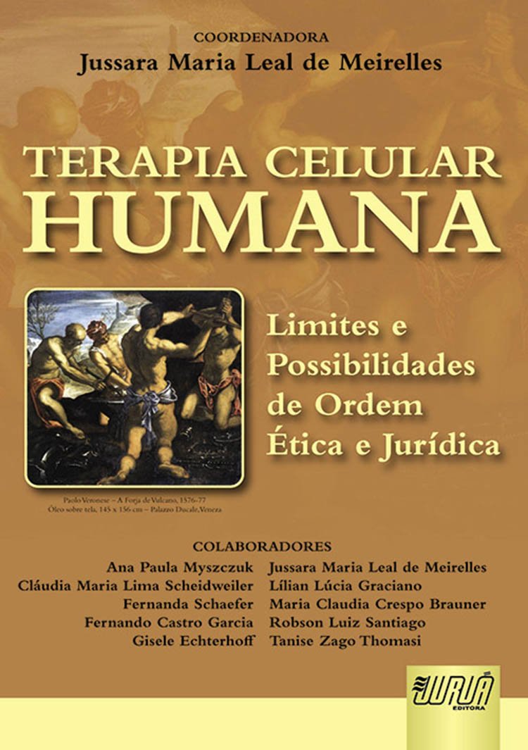 Terapia Celular Humana: Limites e Possibilidades de Ordem Ética e Jurídica baixar livro de graça