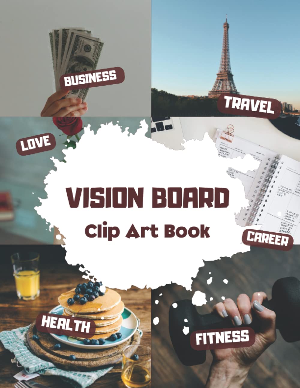 Vision Board Clip Art Book: Vision Board Clip Art Book for men and women to create powerful vision boards from 200+ Pictures and Words about Health,... Awesome year in your life and happy begining. baixar livro de graça