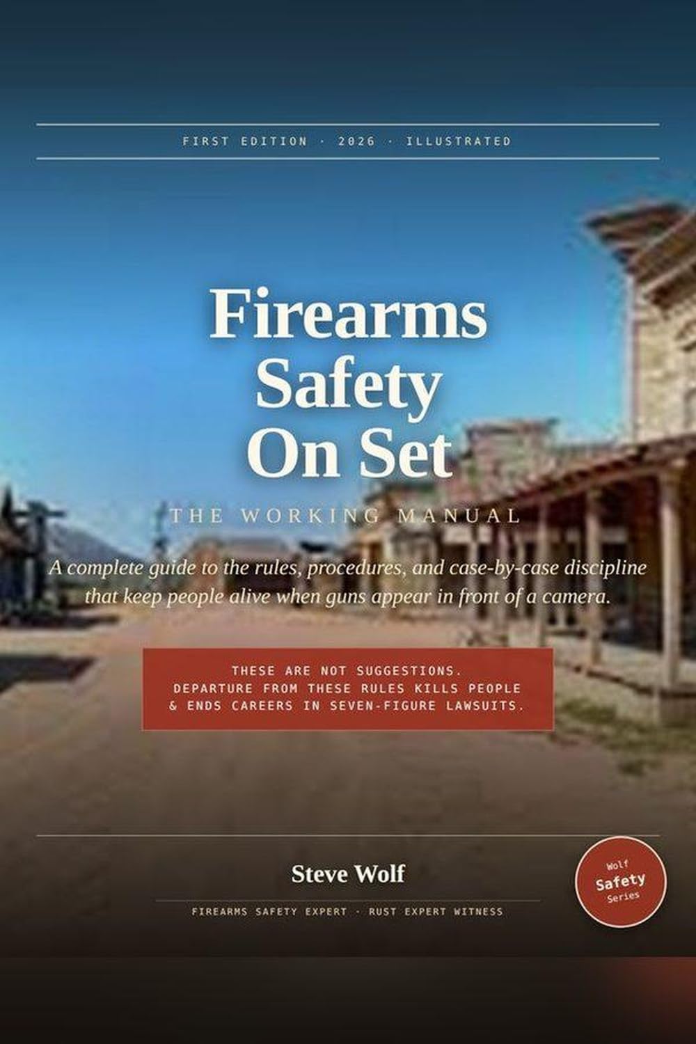 ler totalmente Firearms Safety On Set: A Production Armorer's Reference (Wolf Safety Series Book 5) (English Edition)