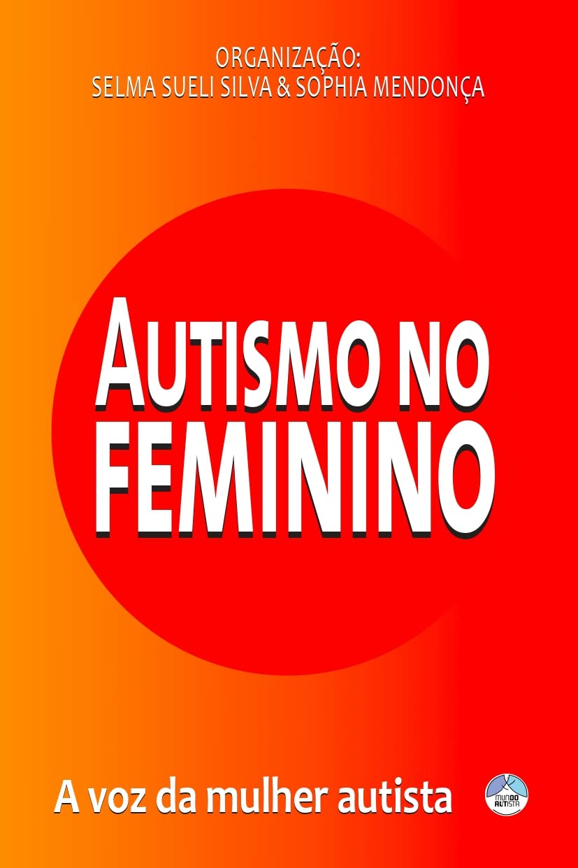 Autismo no Feminino: A voz da mulher autista baixar livro de graça