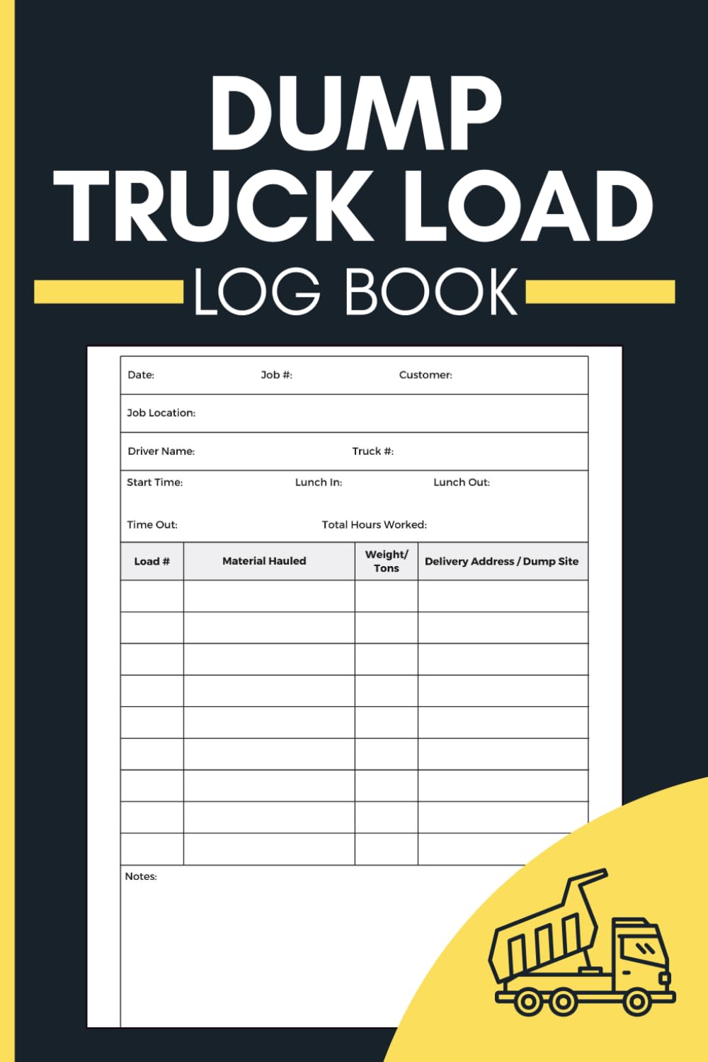capítulo por capítulo baixar Dump Truck Load Log Book: Daily Load Tracking, Tonnage, Delivery Records and Work Hours for Drivers, Contractors and Fleet Managers