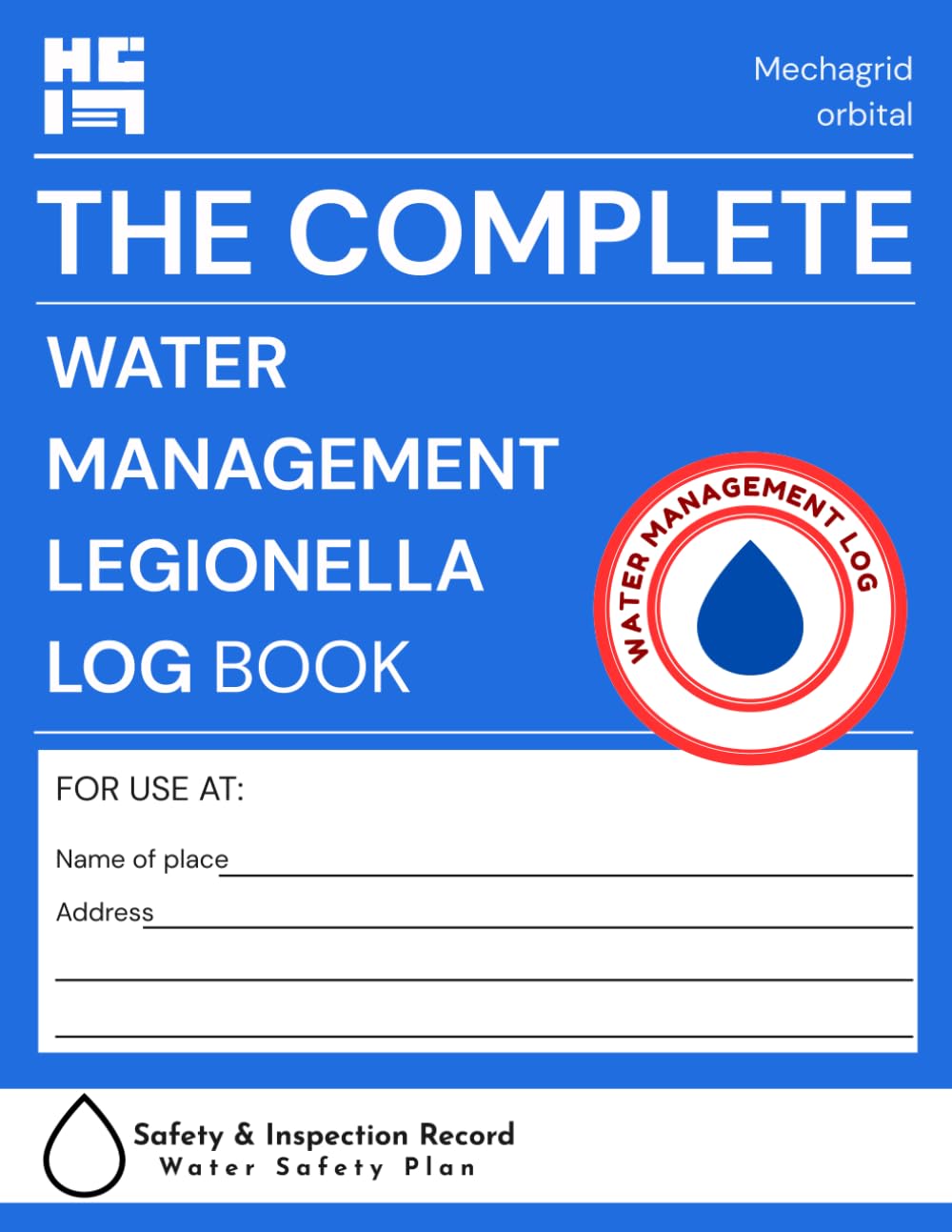 Water Management Legionella Log Book: The Complete Compliance Record for Risk Assessments, Flushing, Temperature Checks & Maintenance History for Businesses, Schools & Facilities Teams baixar o livro de graça