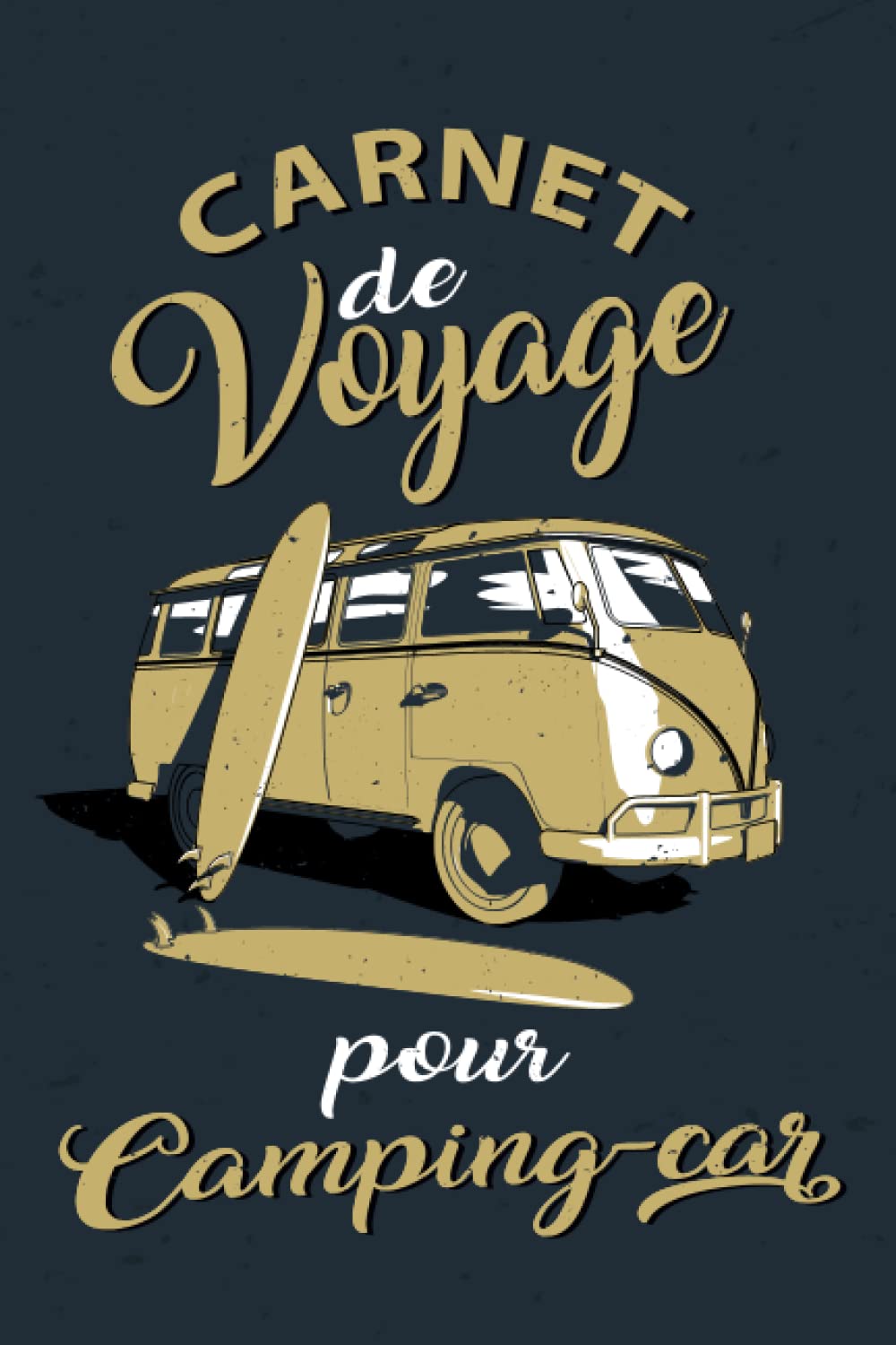 ler totalmente Carnet de voyage du camping car: Journal de voyage à compléter pour organiser vos sortie et voyage sur la route en camping-car, van ou caravane |... | Livre de suivi de voyage pour tout noter