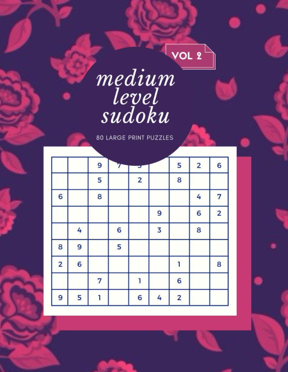 Vol 2 Medium Level Sudoku 80 Large Print Puzzles: Logic & Brain Challenge Puzzle Game Book with solutions, Indoor Games One Puzzle Per Page Gift... More 8.5”x 11”, 110 pages. (Sudoku Fun Book) baixar o livro de graça