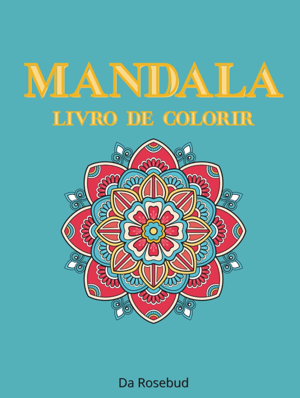 capítulo por capítulo baixar MANDALA - LIVRO DE COLORIR: 50 imagens relaxantes para adultos e adolescentes. (Portuguese Edition)
