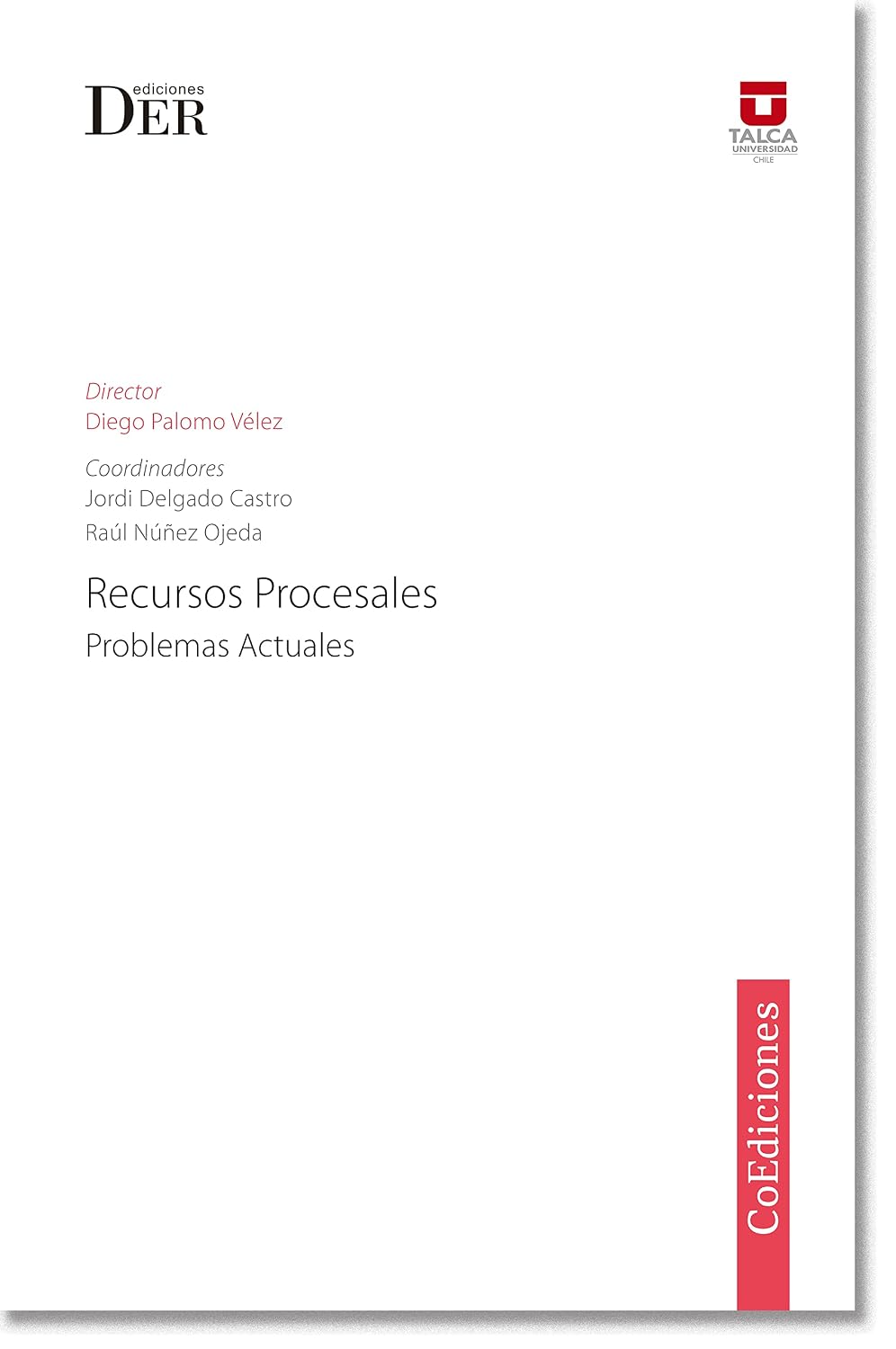 Recursos Procesales: Problemas actuales (Spanish Edition) baixar o livro de graça