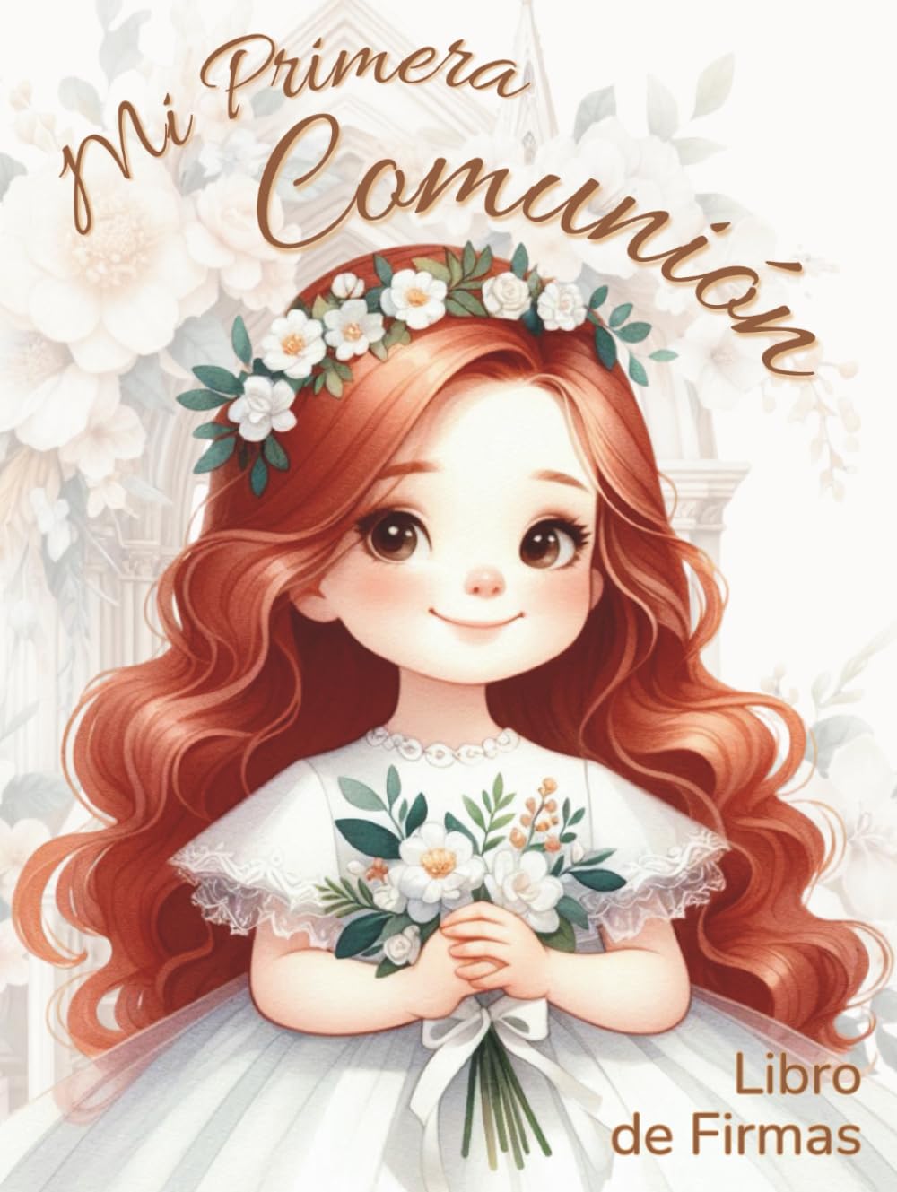 ler totalmente Mi Primera Comunión. Libro de firmas.: El regalo personalizado ideal para niñas pelirrojas: álbum de fotografías, mensajes de invitados y dedicatorias. Tapa dura, papel crema. (Spanish Edition)