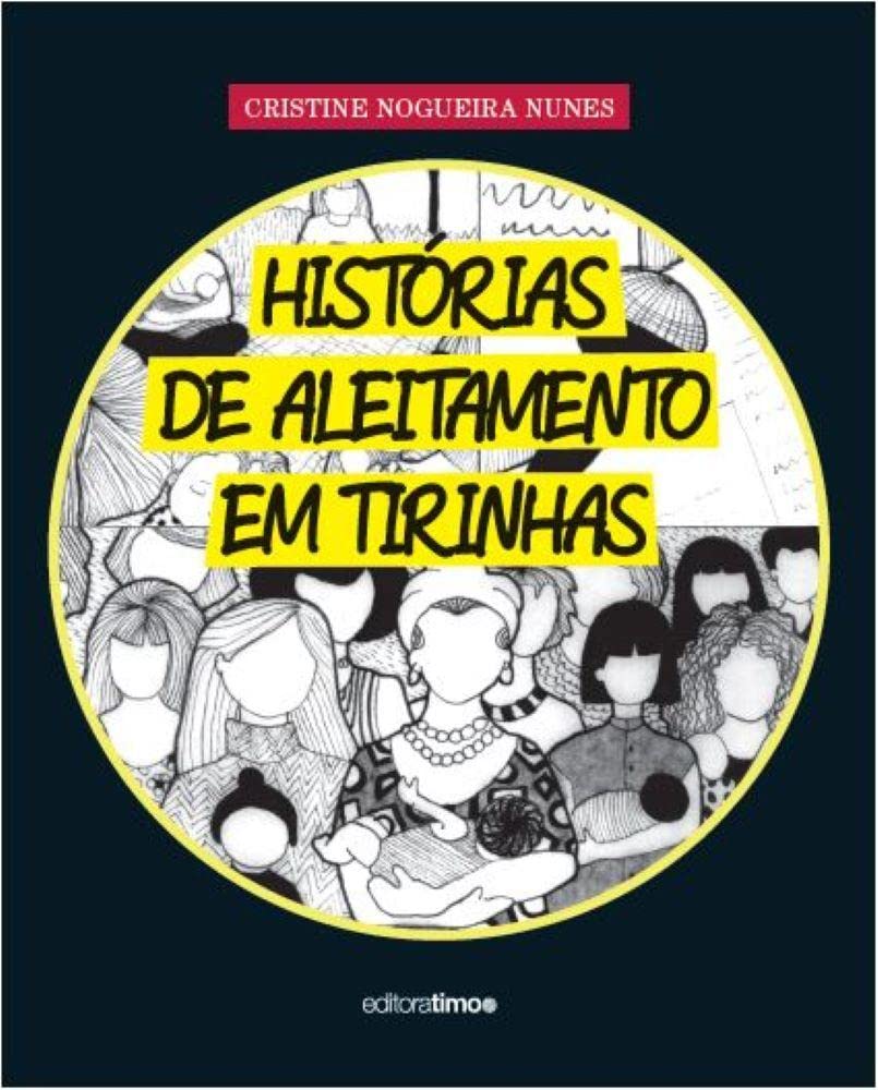ler totalmente Histórias de Aleitamento Materno