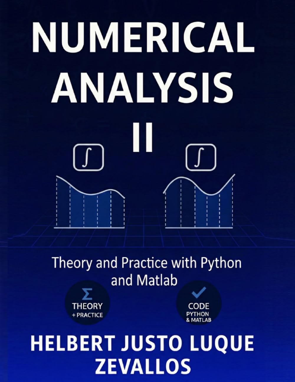 Numerical Analysis Volume 02: Theory and Practice with Python and MATLAB (Bachelor's Degree in Mathematics) baixar o livro de graça