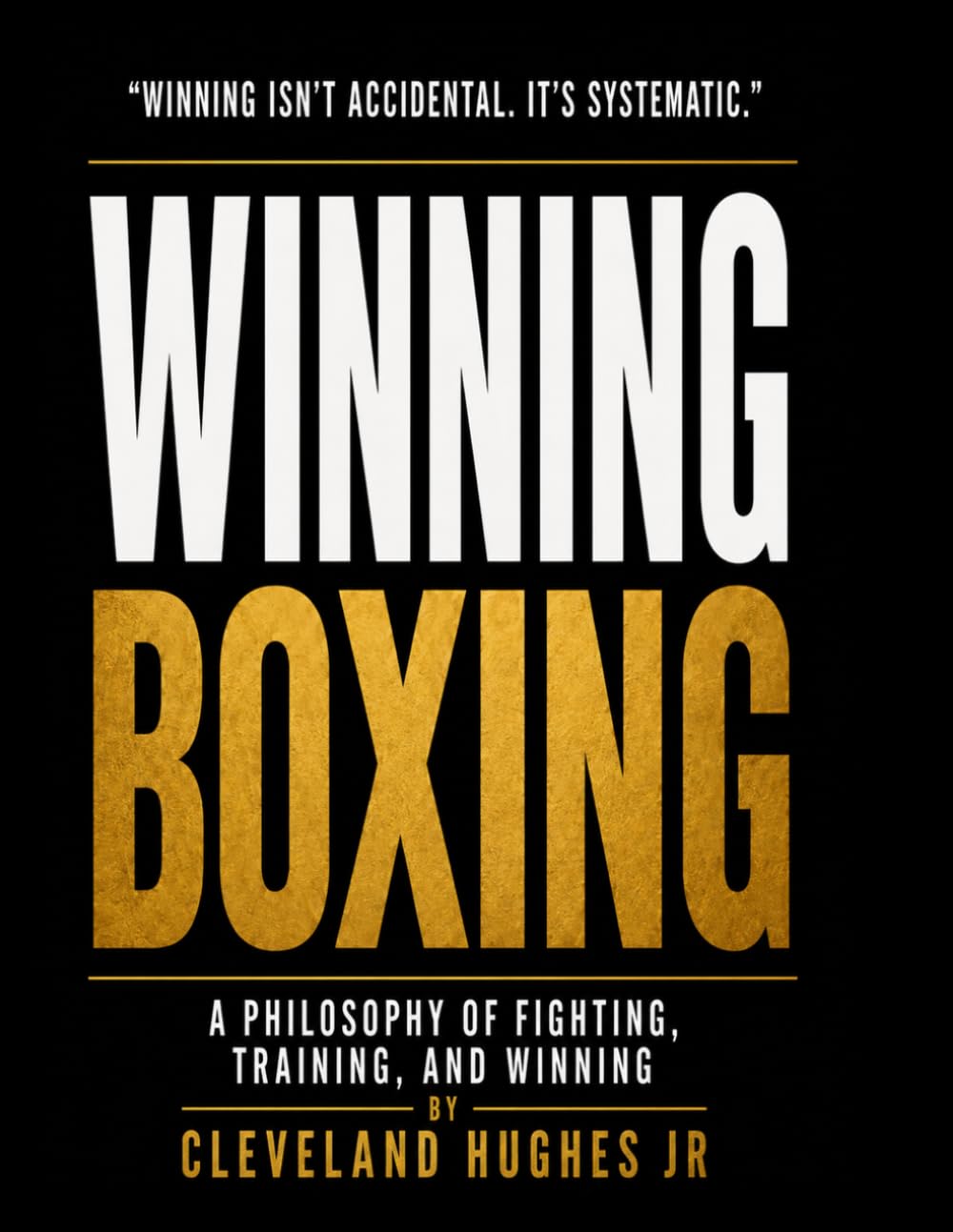 capítulo por capítulo baixar Winning Boxing: A Philosophy of Fighting, Training and Winning