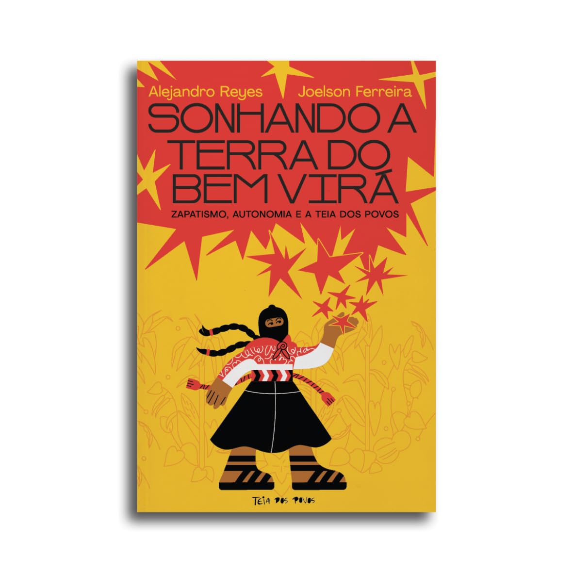 capítulo por capítulo baixar Sonhando a Terra do Bem Virá: Zapatismo, Autonomia e a Teia dos Povos.: 8