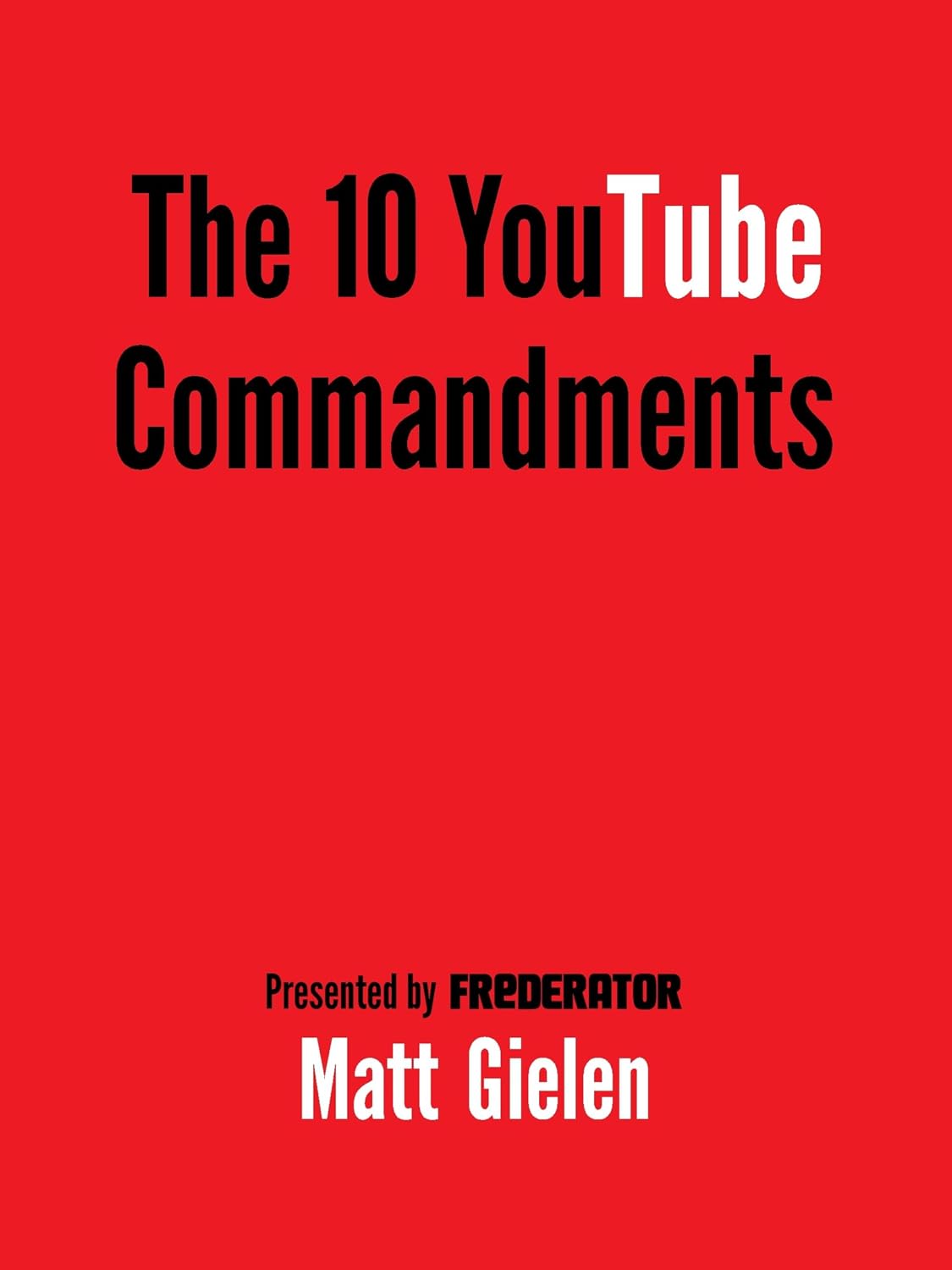ler totalmente Ten Commandments of YouTube (English Edition)