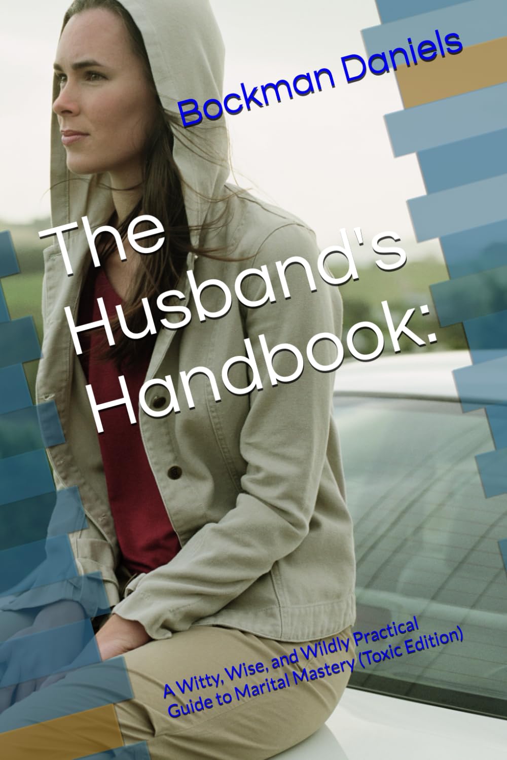 ler totalmente The Husband's Handbook:: A Witty, Wise, and Wildly Practical Guide to Marital Mastery (Toxic Edition)