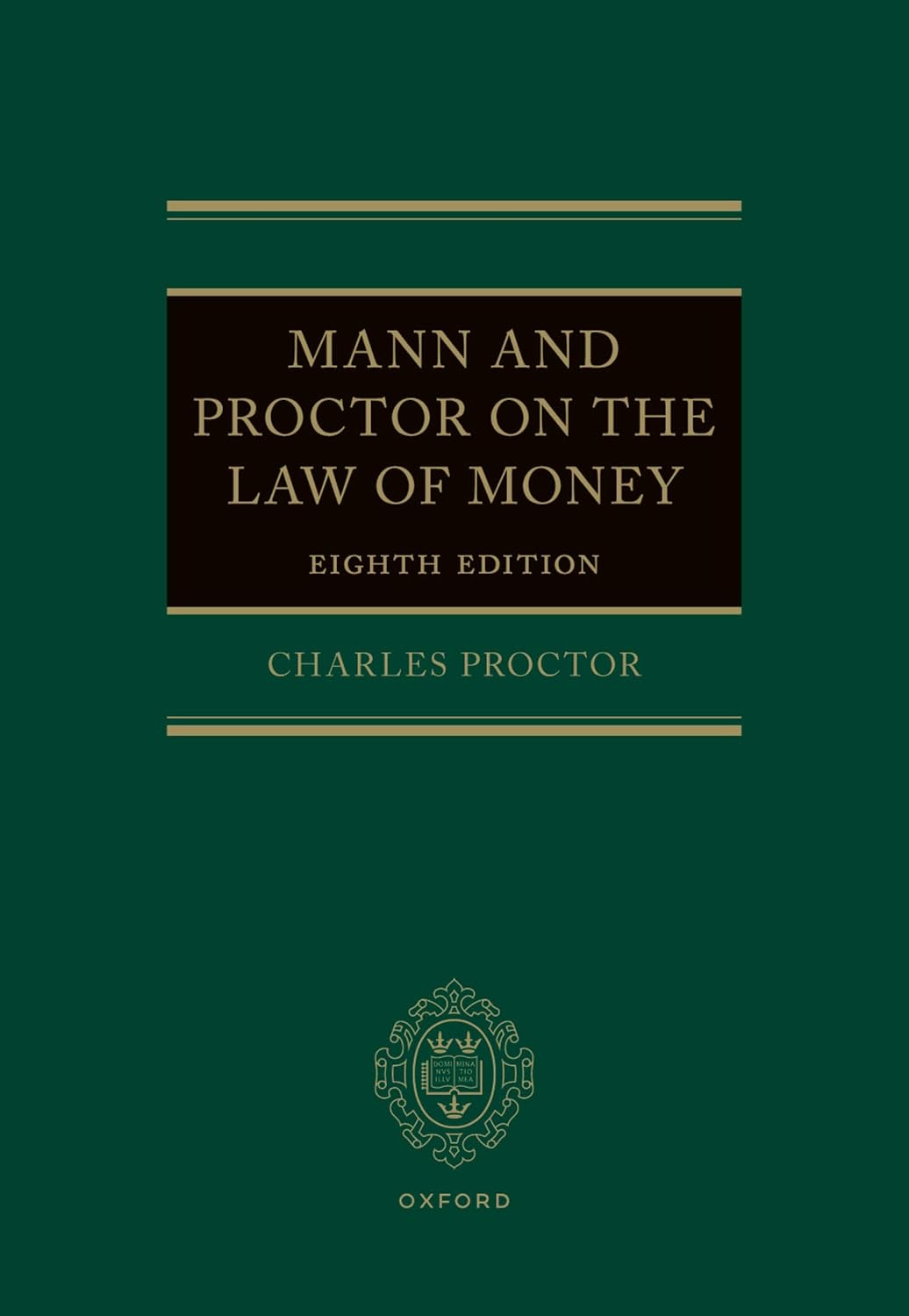 Mann and Proctor on the Law of Money (English Edition) baixar livro de graça