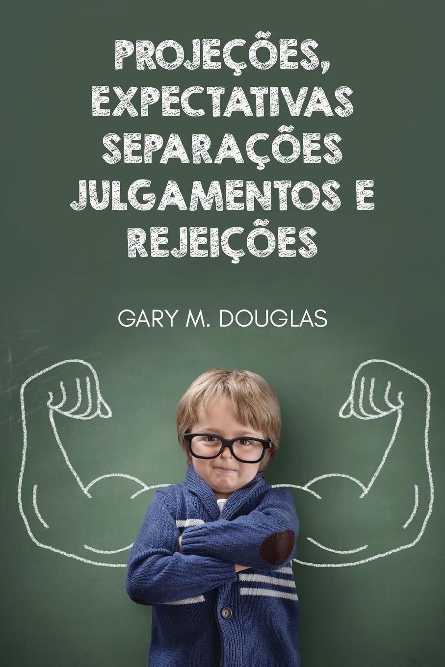 capítulo por capítulo baixar Projeções, Expectativas, Separações, Julgamentos e Rejeições (Portuguese)